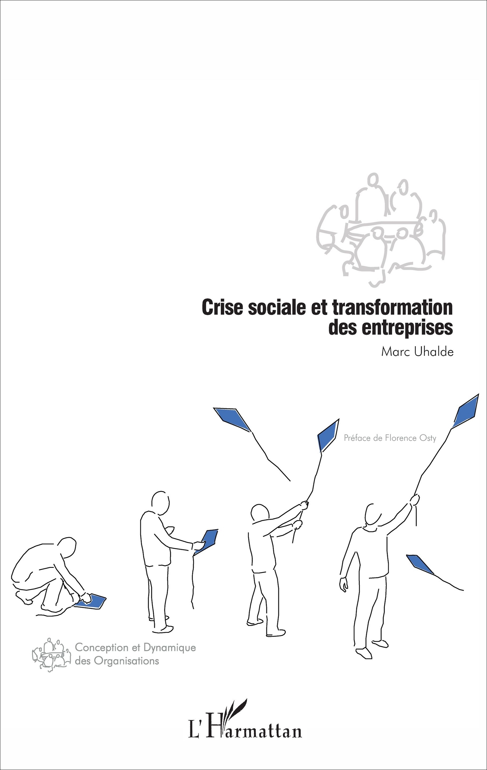 Crise sociale et transformation des entreprises