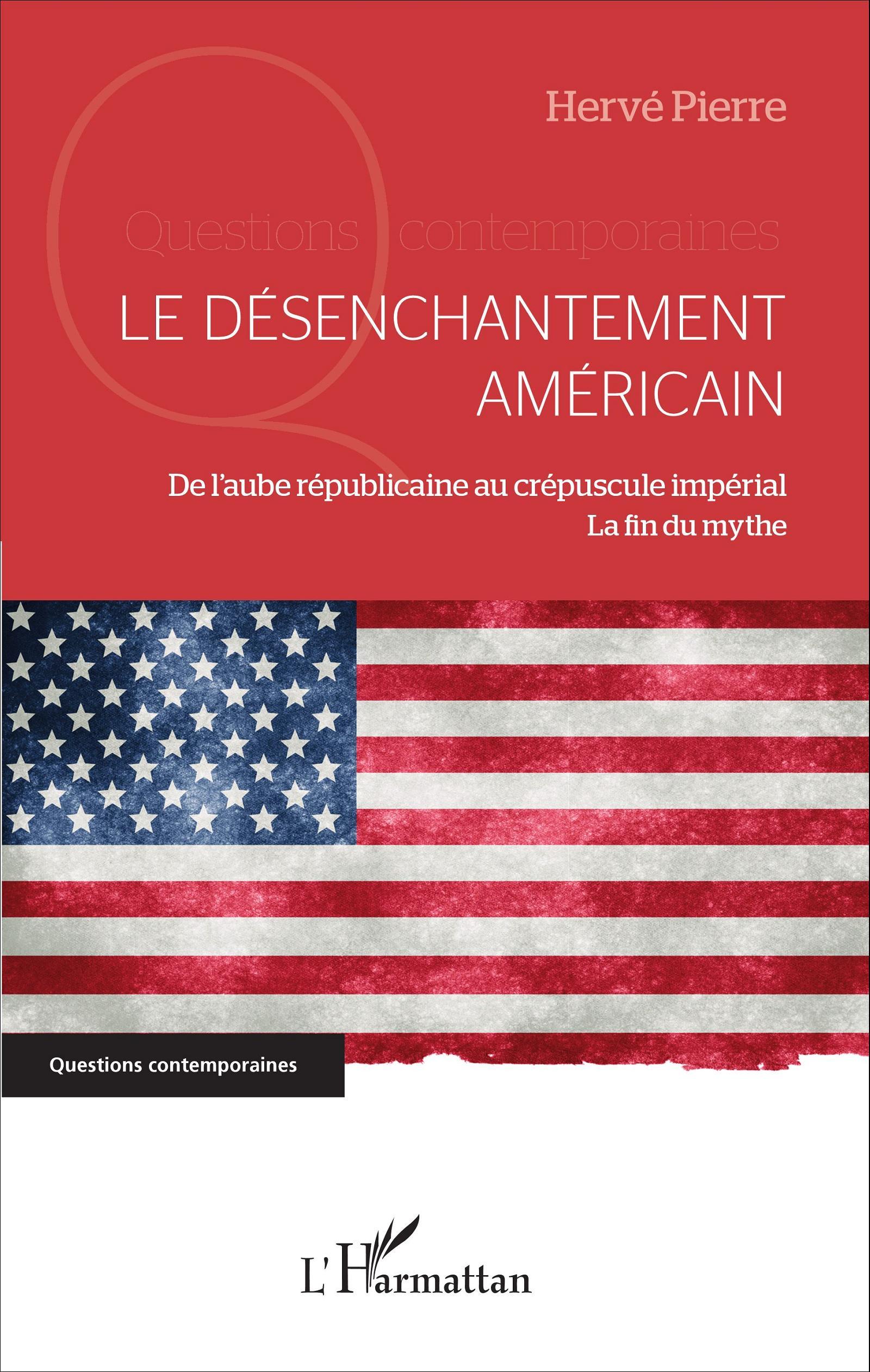 Le désenchantement américain