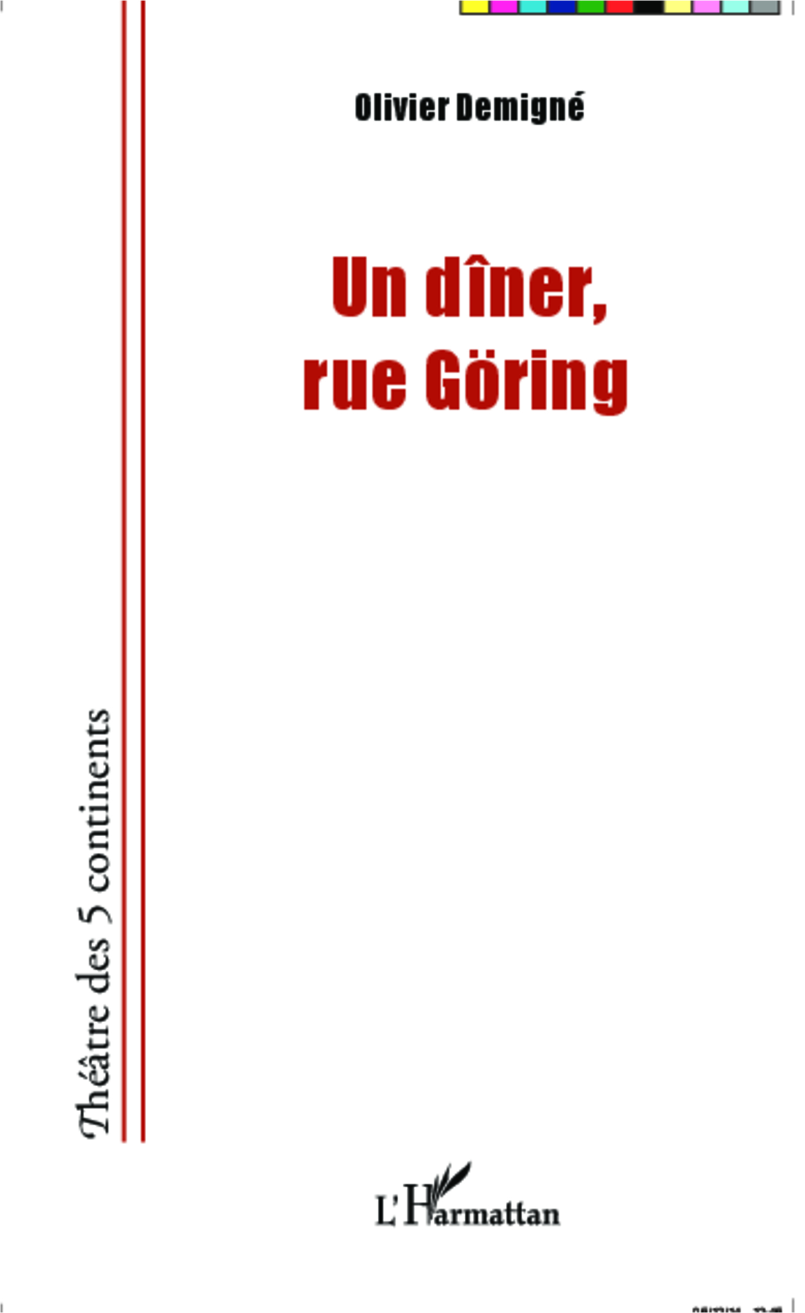 Un dîner, rue Göring