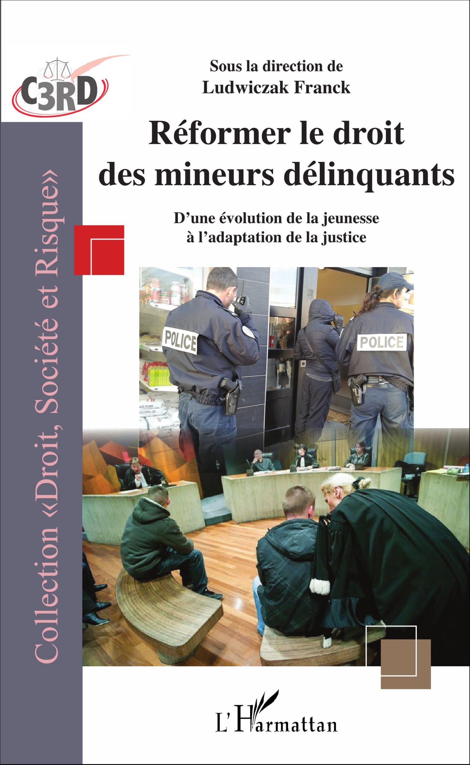 Réformer le droit des mineurs délinquants