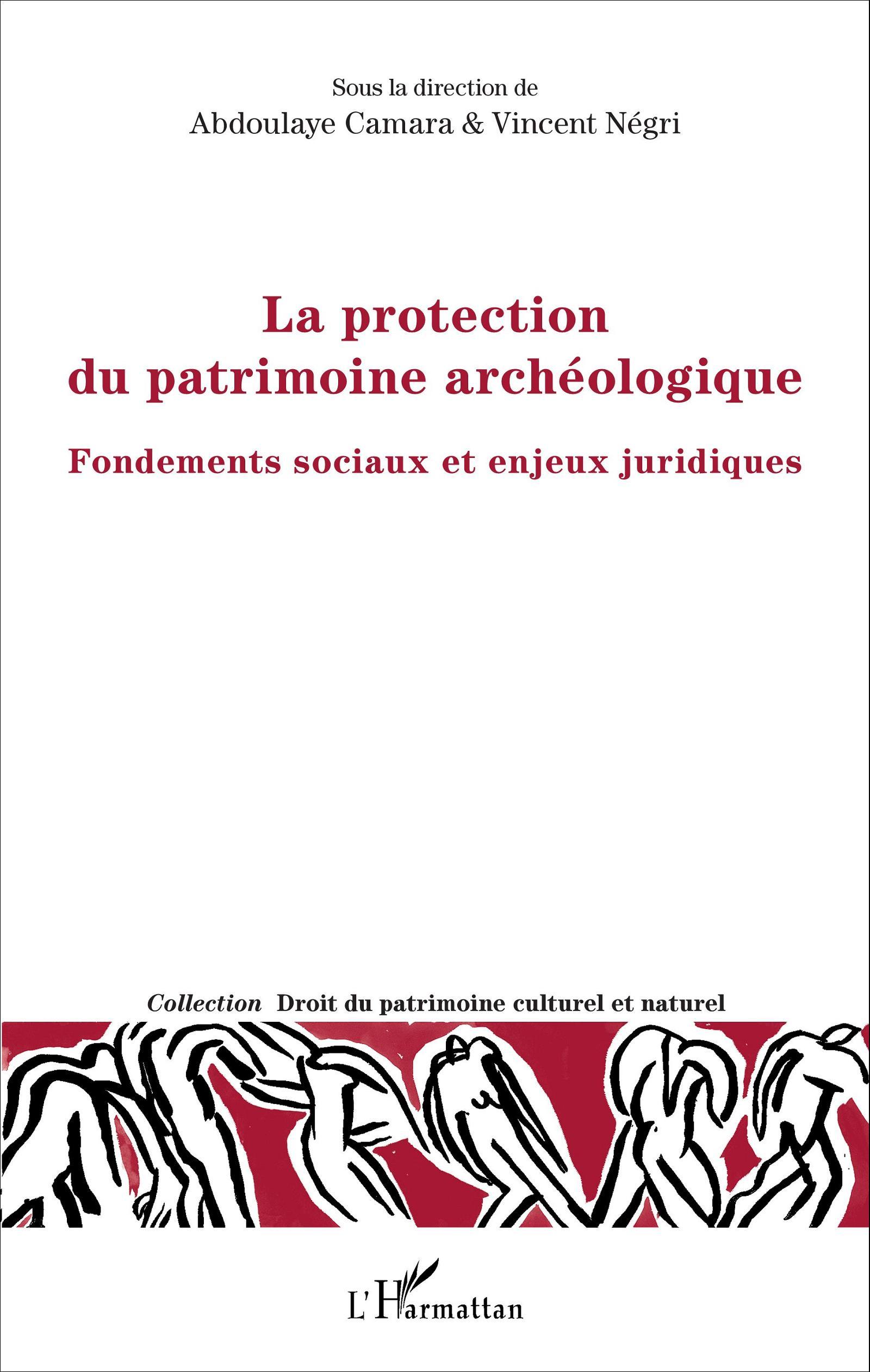 La protection du patrimoine archéologique