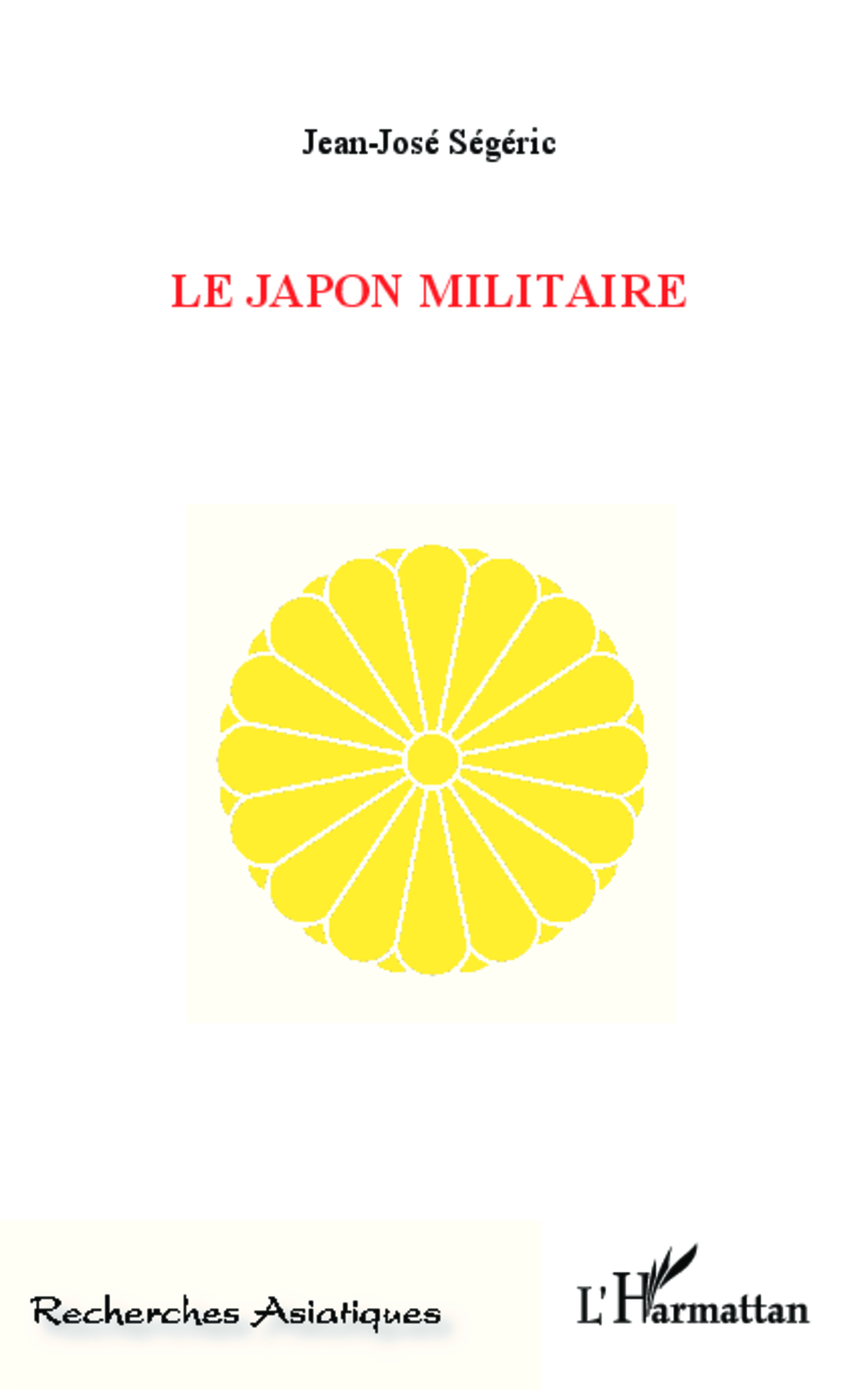 Le Japon militaire