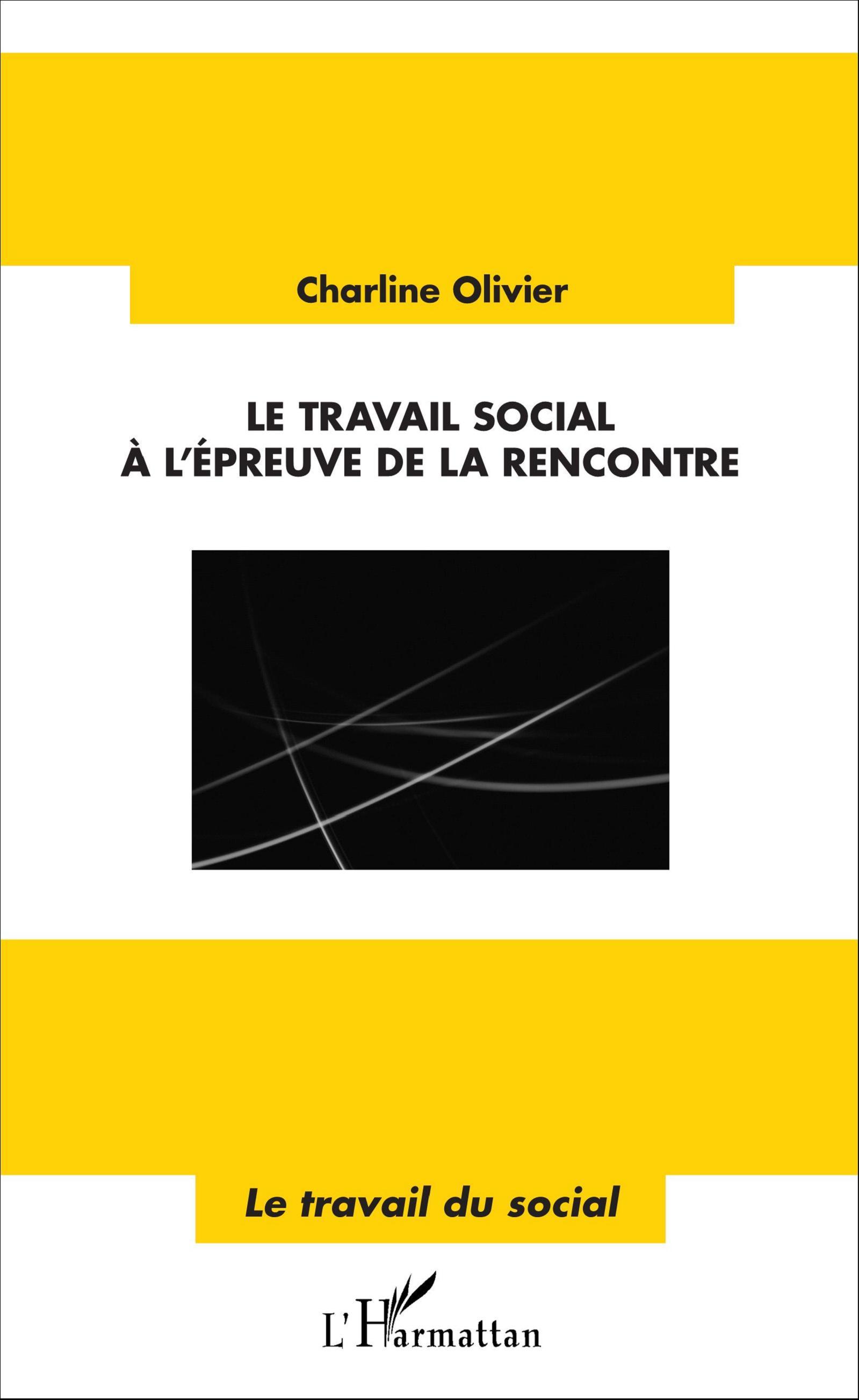 Le travail social à l'épreuve de la rencontre