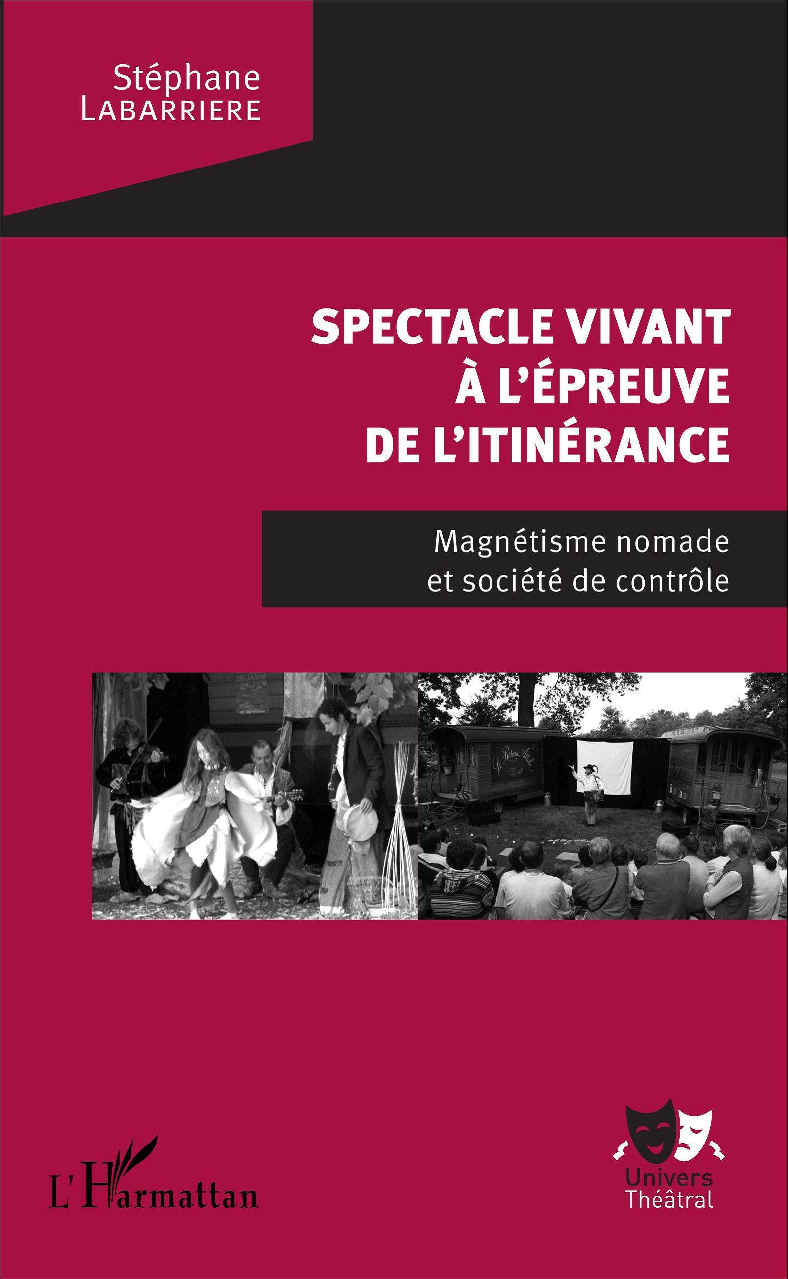 Spectacle vivant à l'épreuve de l'itinérance