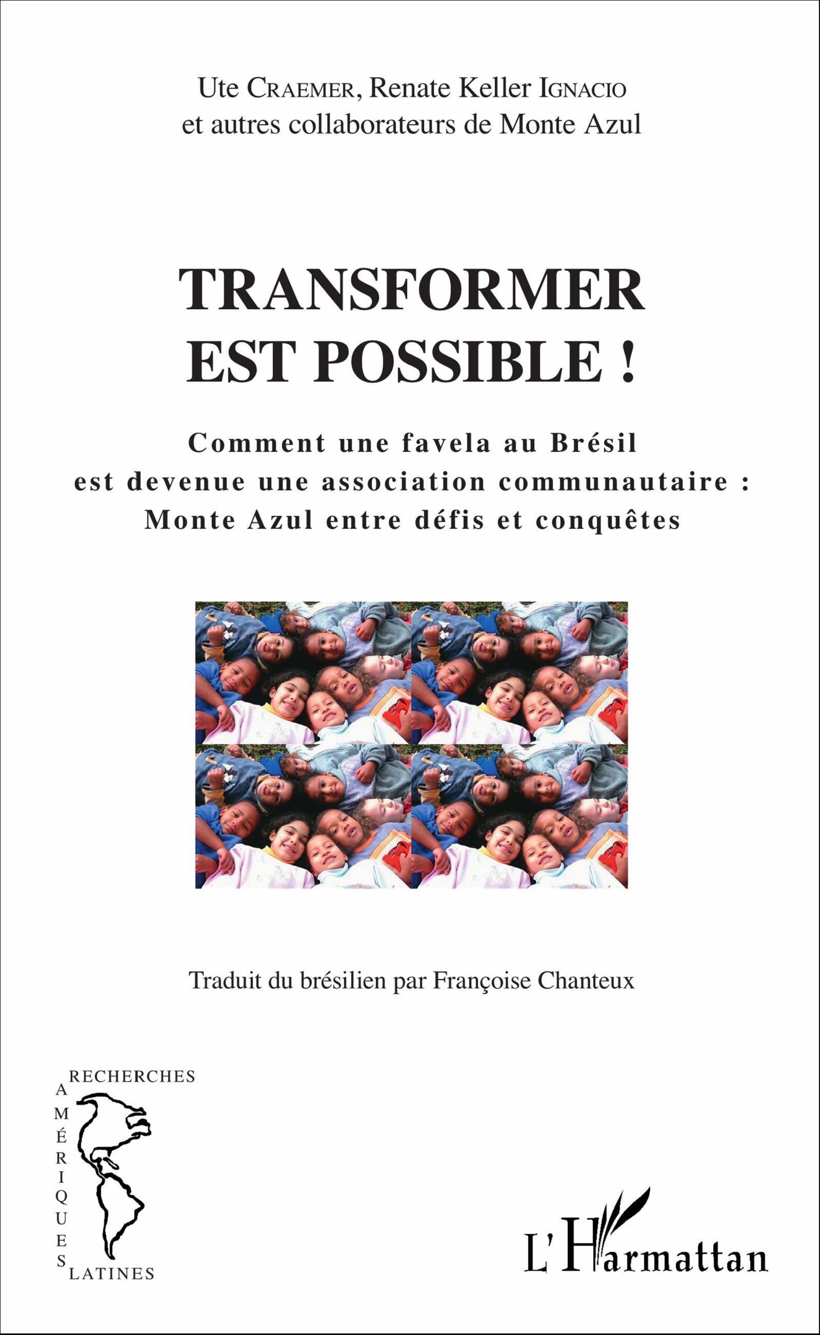 Transformer est possible !