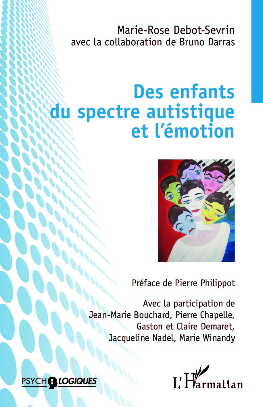 Des enfants du spectre autistique et l'émotion