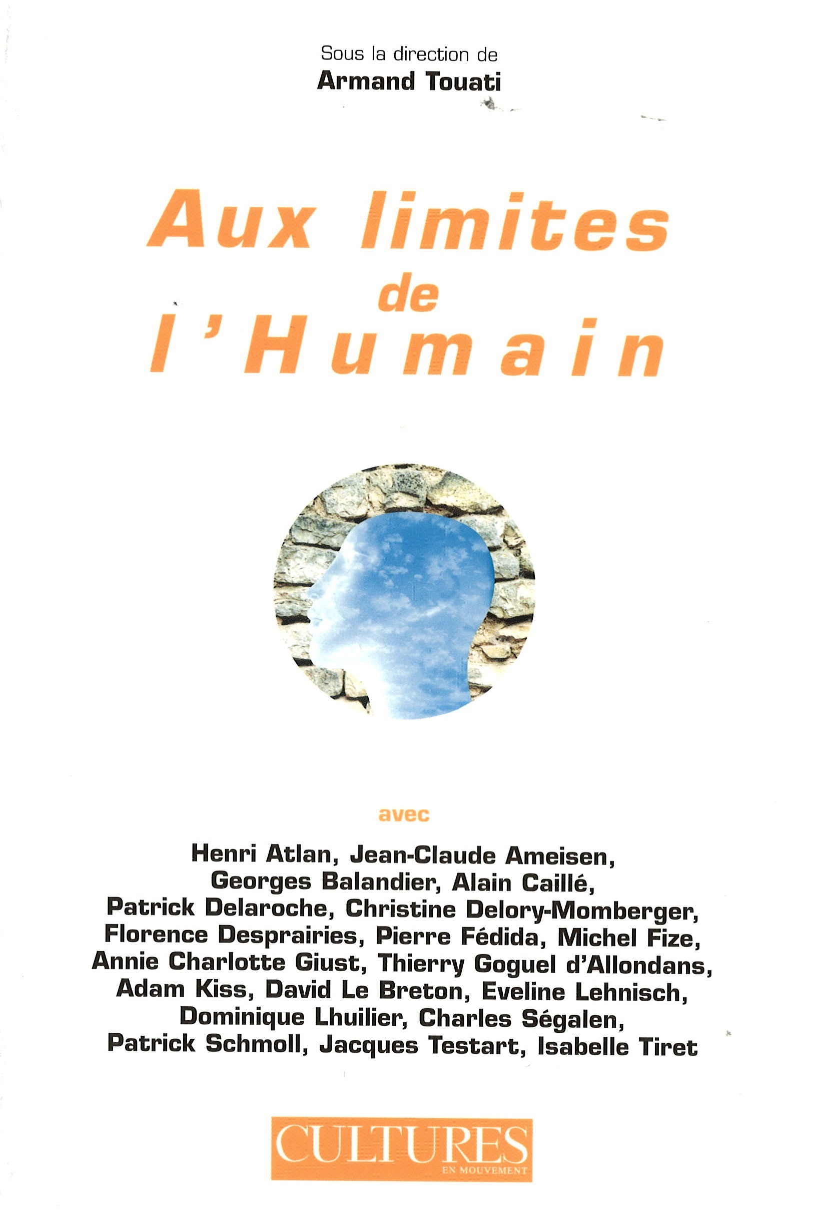 Aux limites de l'humain