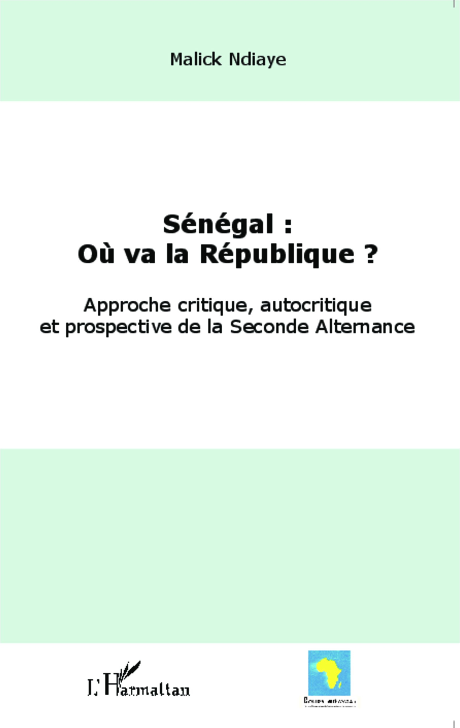 Sénégal : où va la République ?