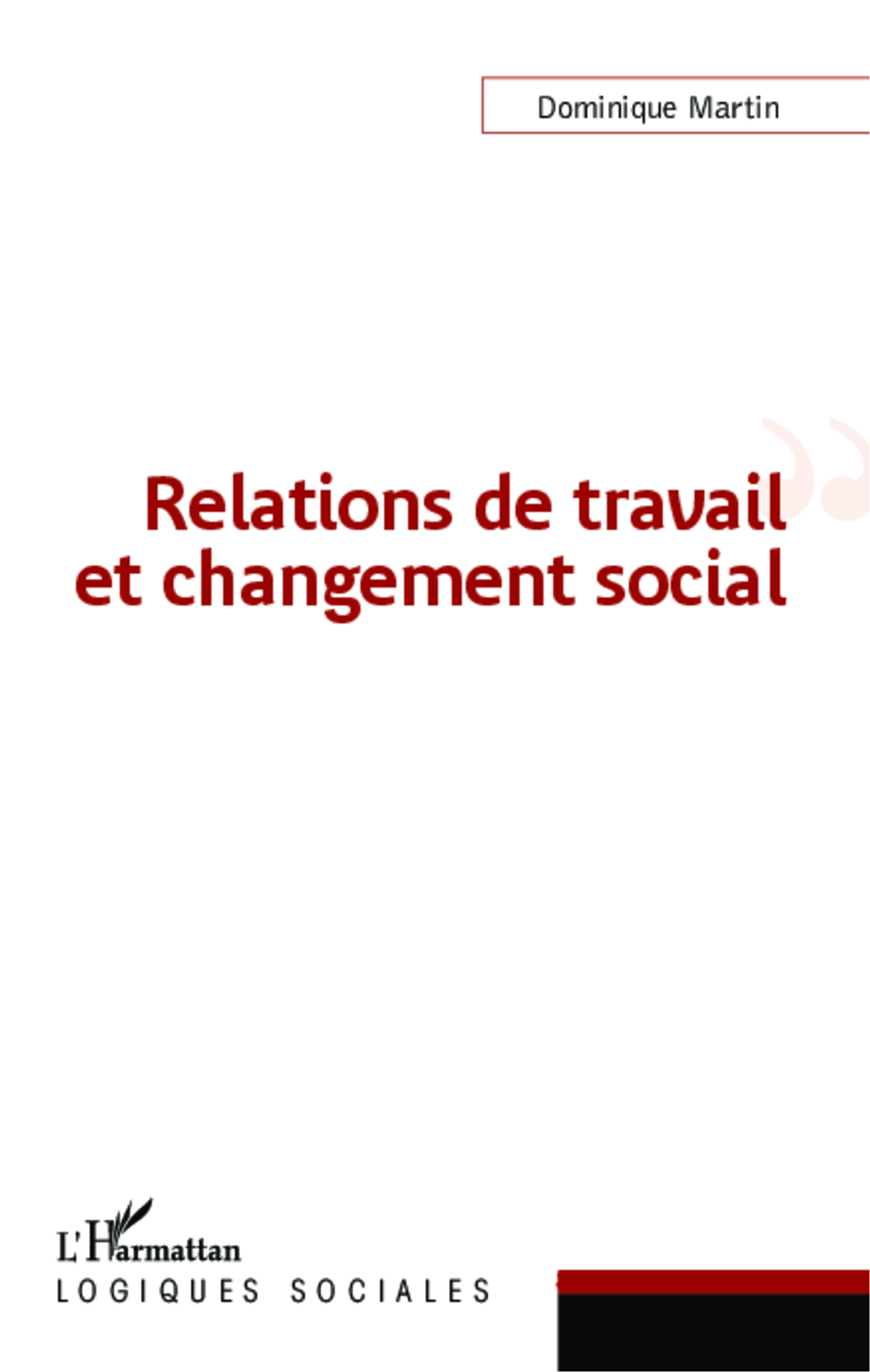 Relations de travail et changement social