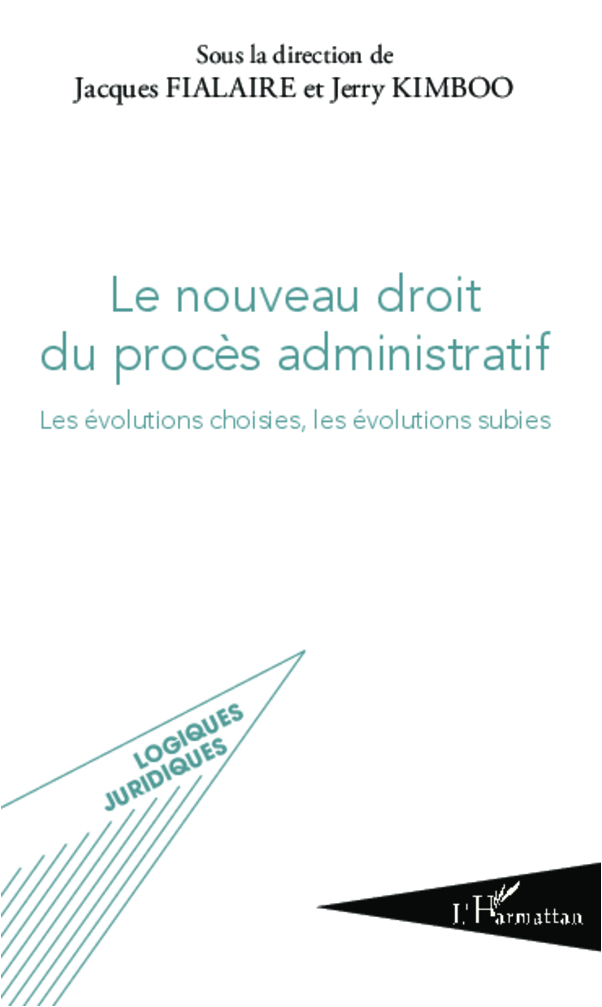 Le nouveau droit du procès administratif