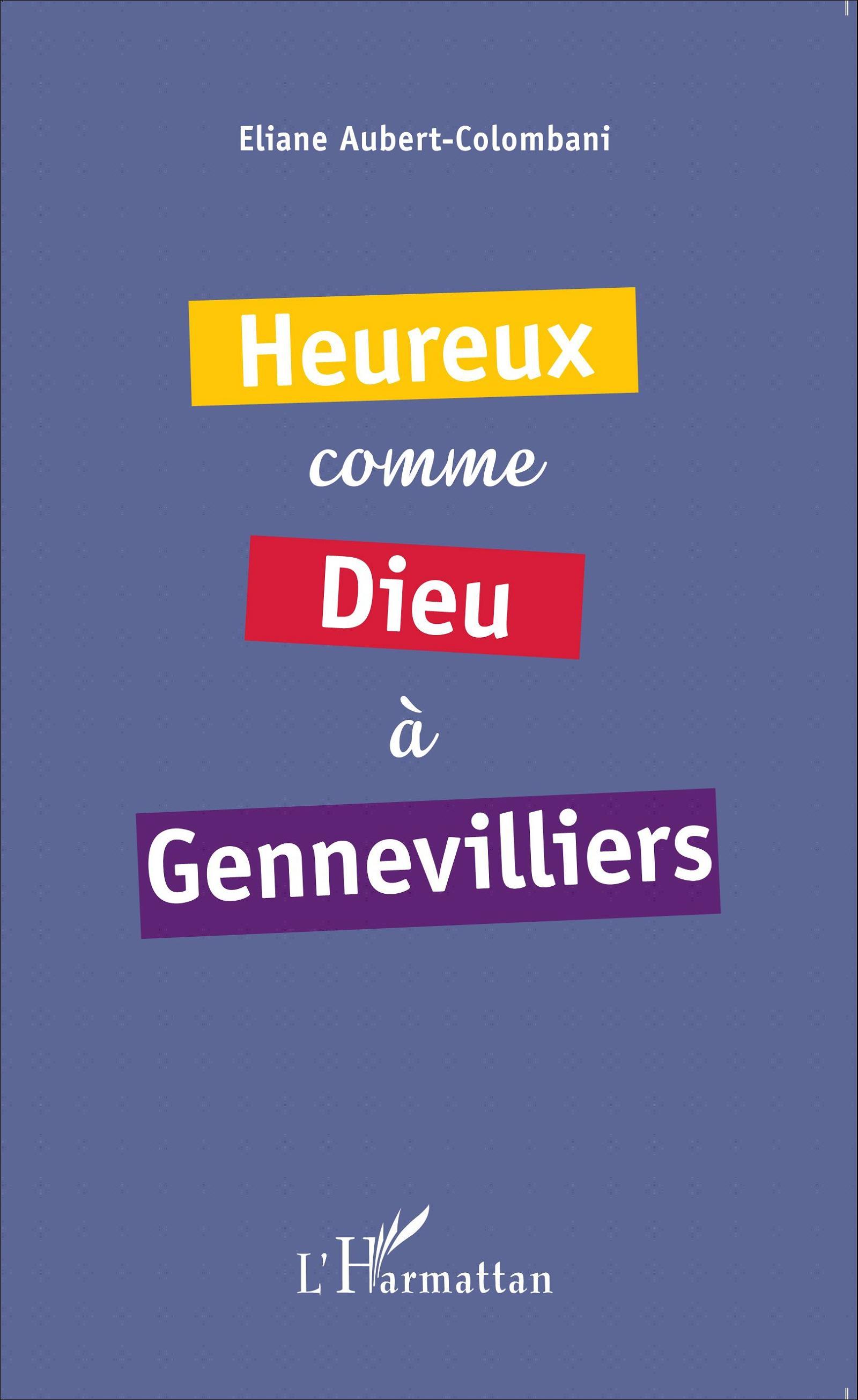 Heureux comme Dieu à Gennevilliers