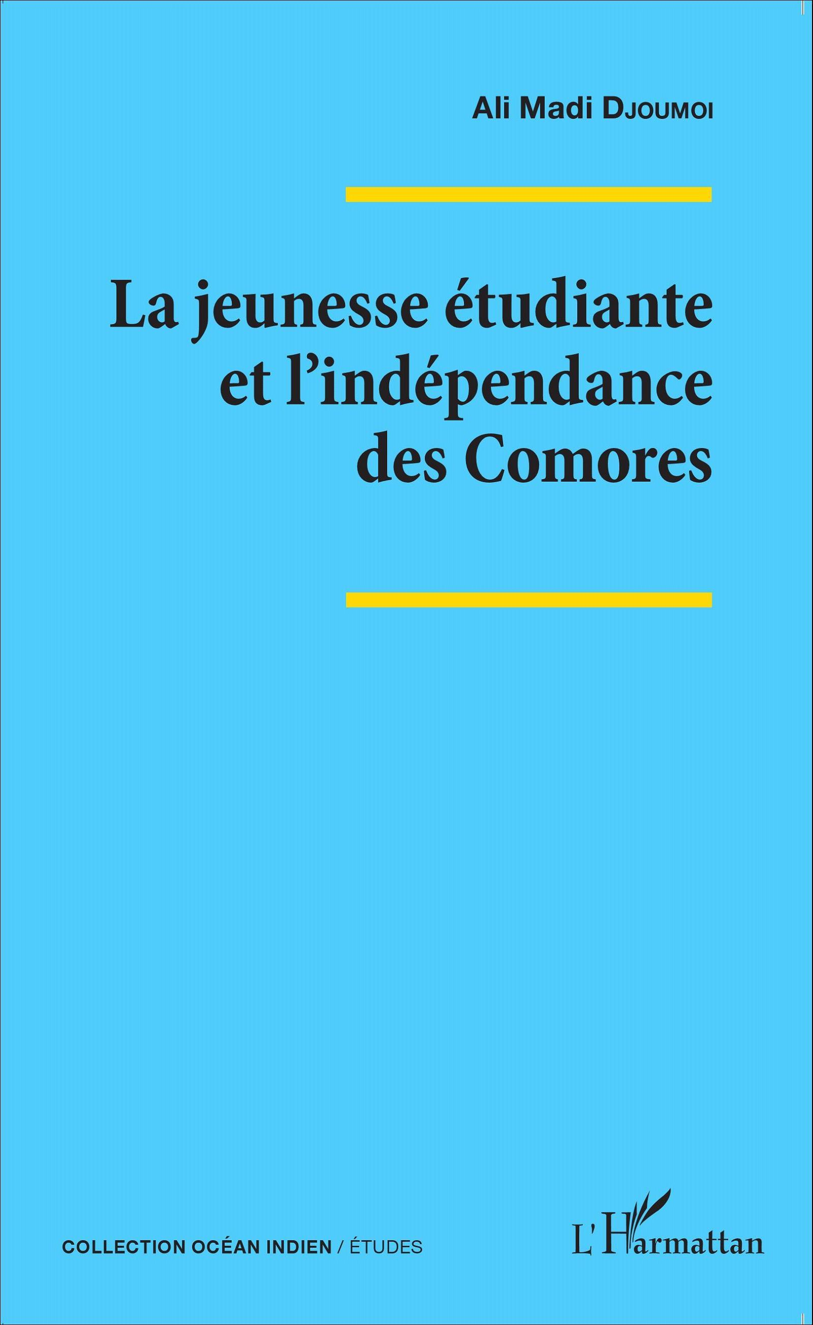La jeunesse étudiante et l'indépendance des Comores