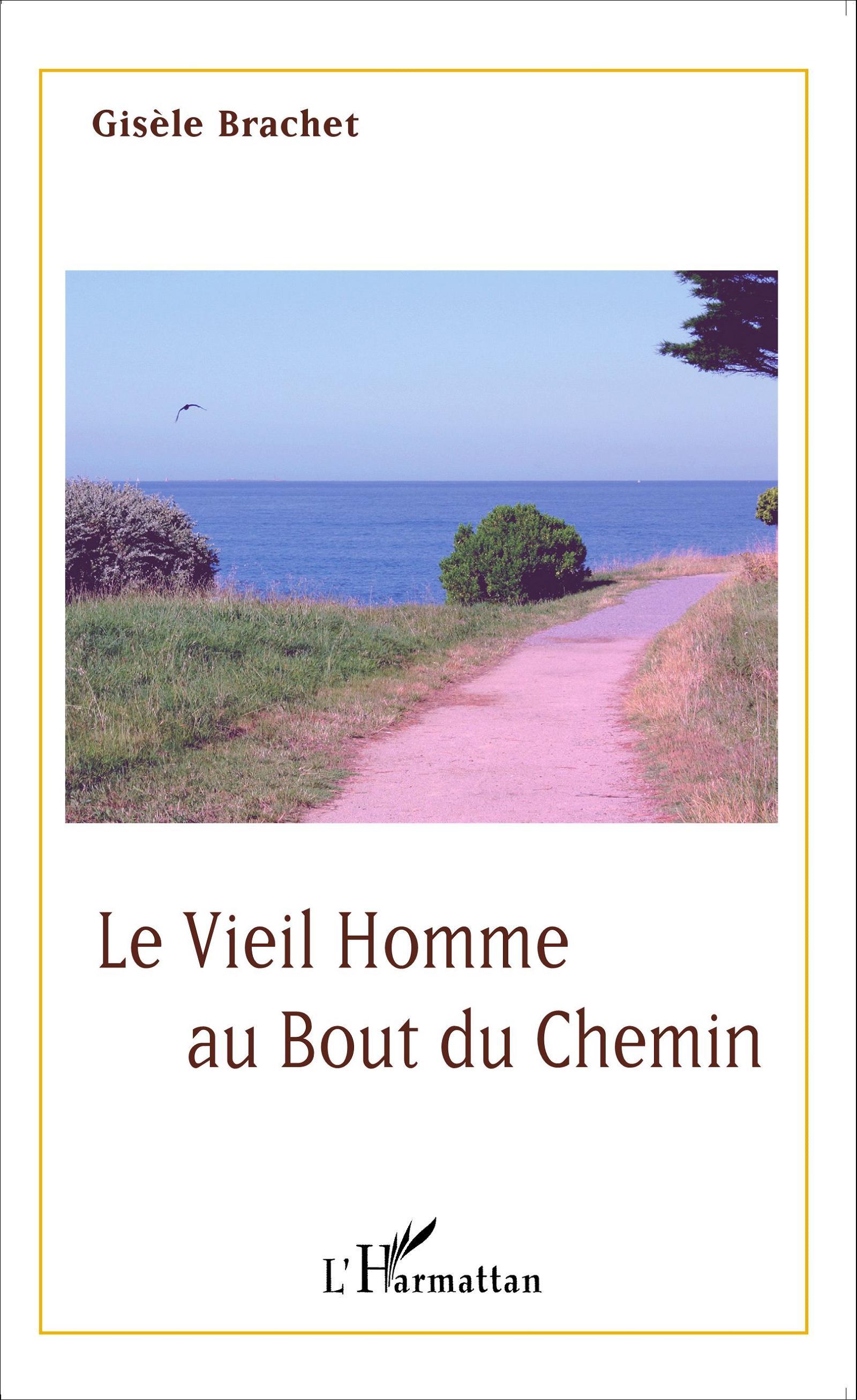 Le vieil homme au bout du chemin