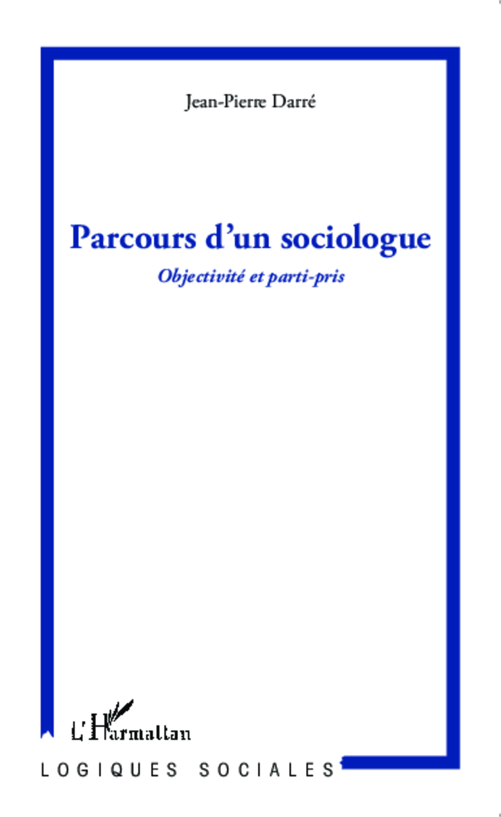 Parcours d'un sociologue