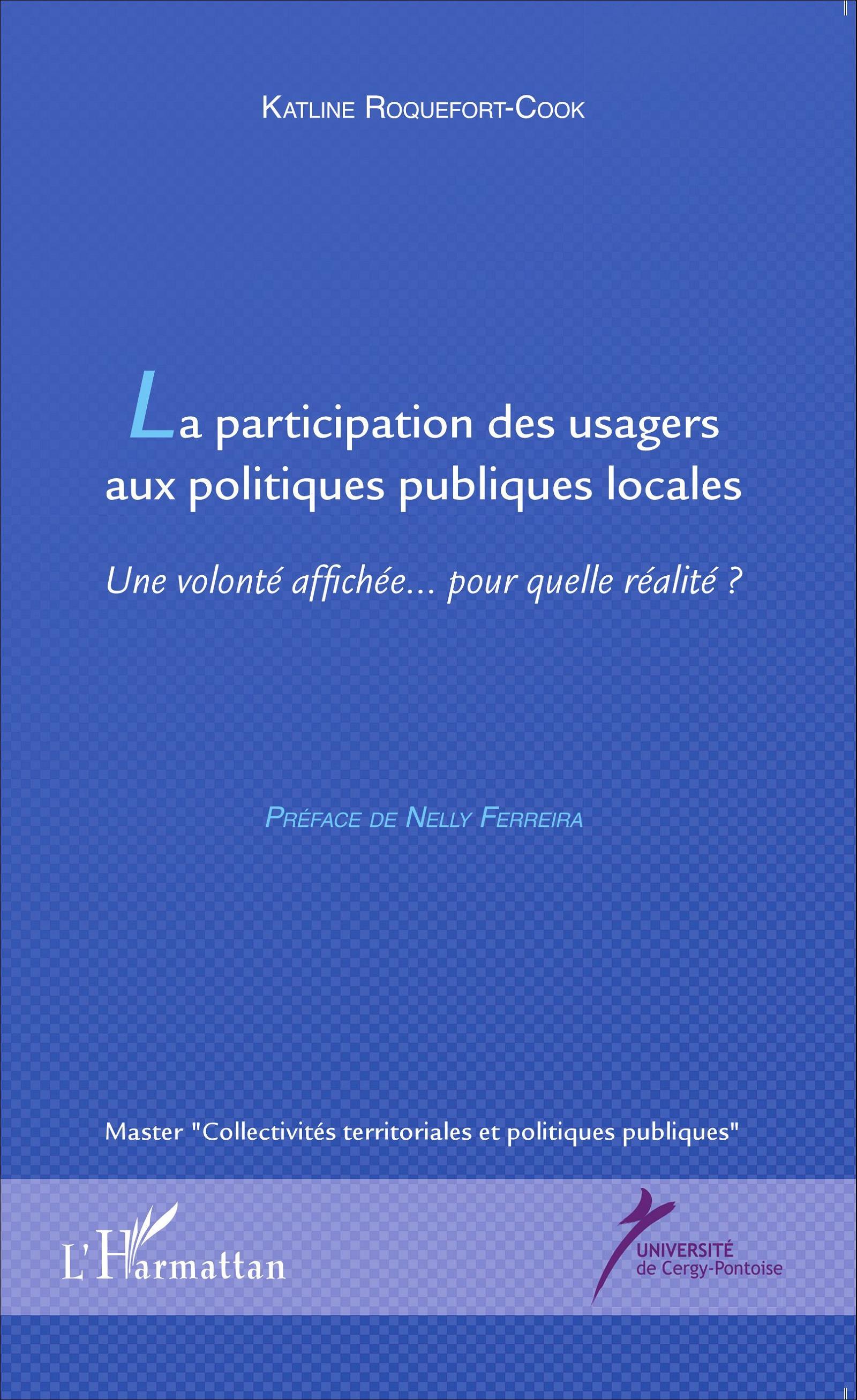 La participation des usagers aux politiques publiques locales