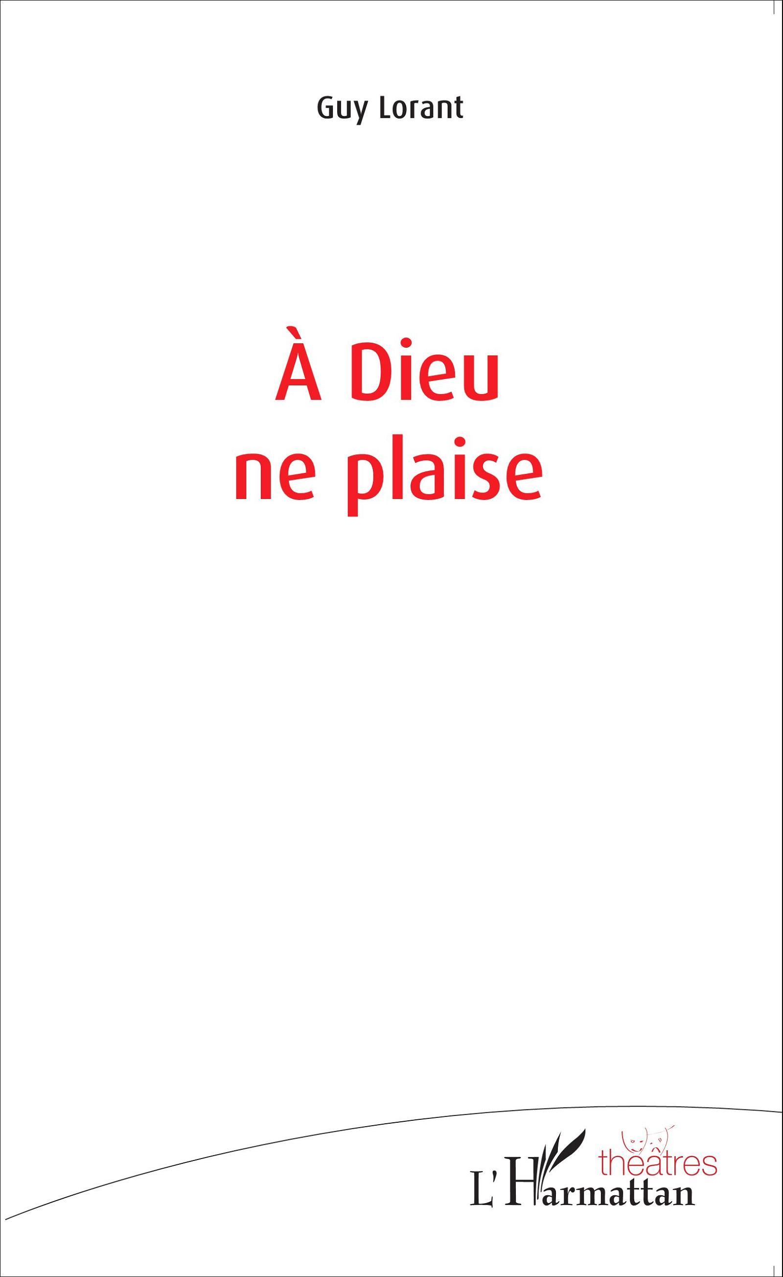 À Dieu ne plaise