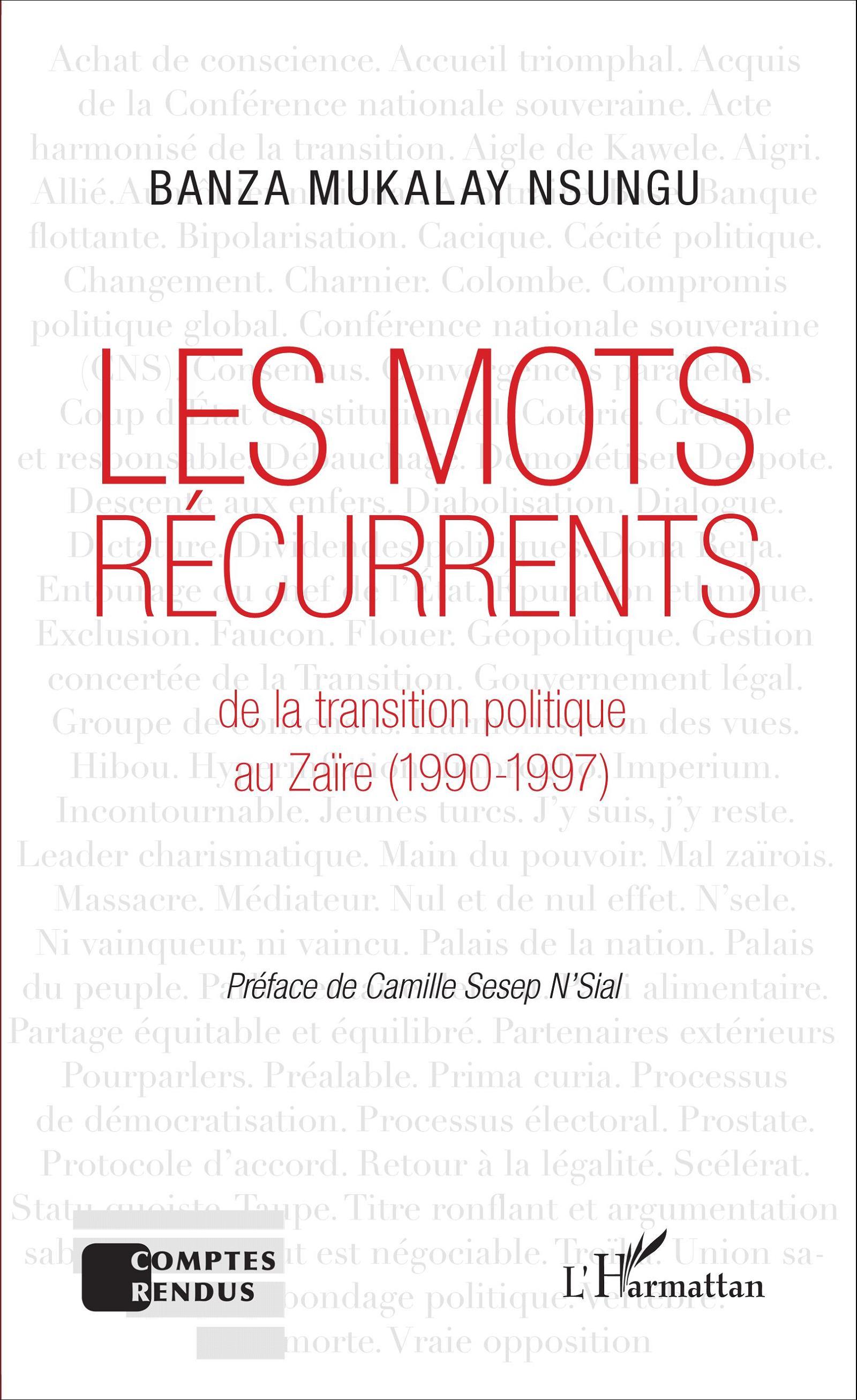 Les mots récurrents de la transition politique au Zaïre (1990-1997)