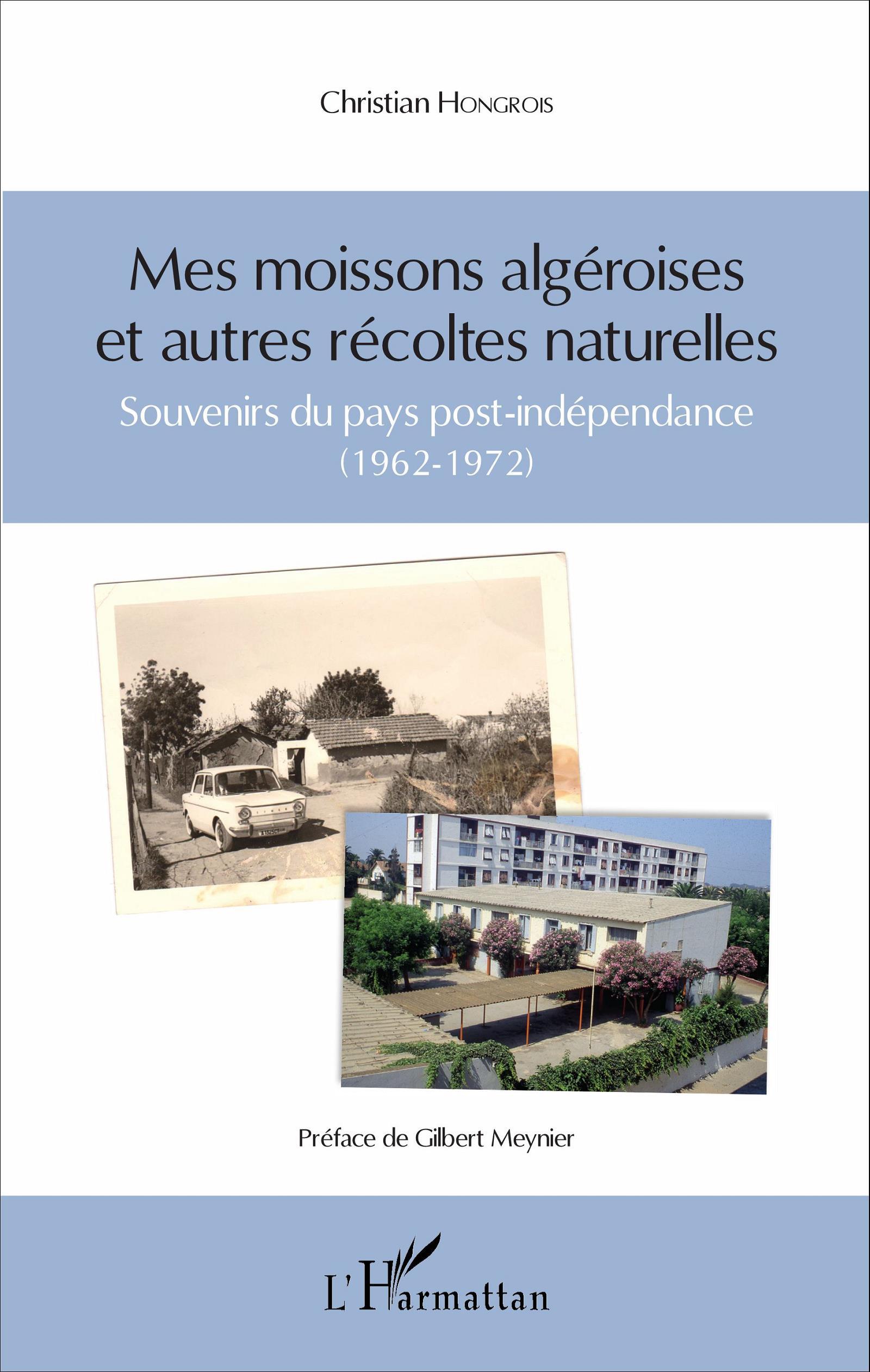 Mes moissons algéroises et autres récoltes naturelles