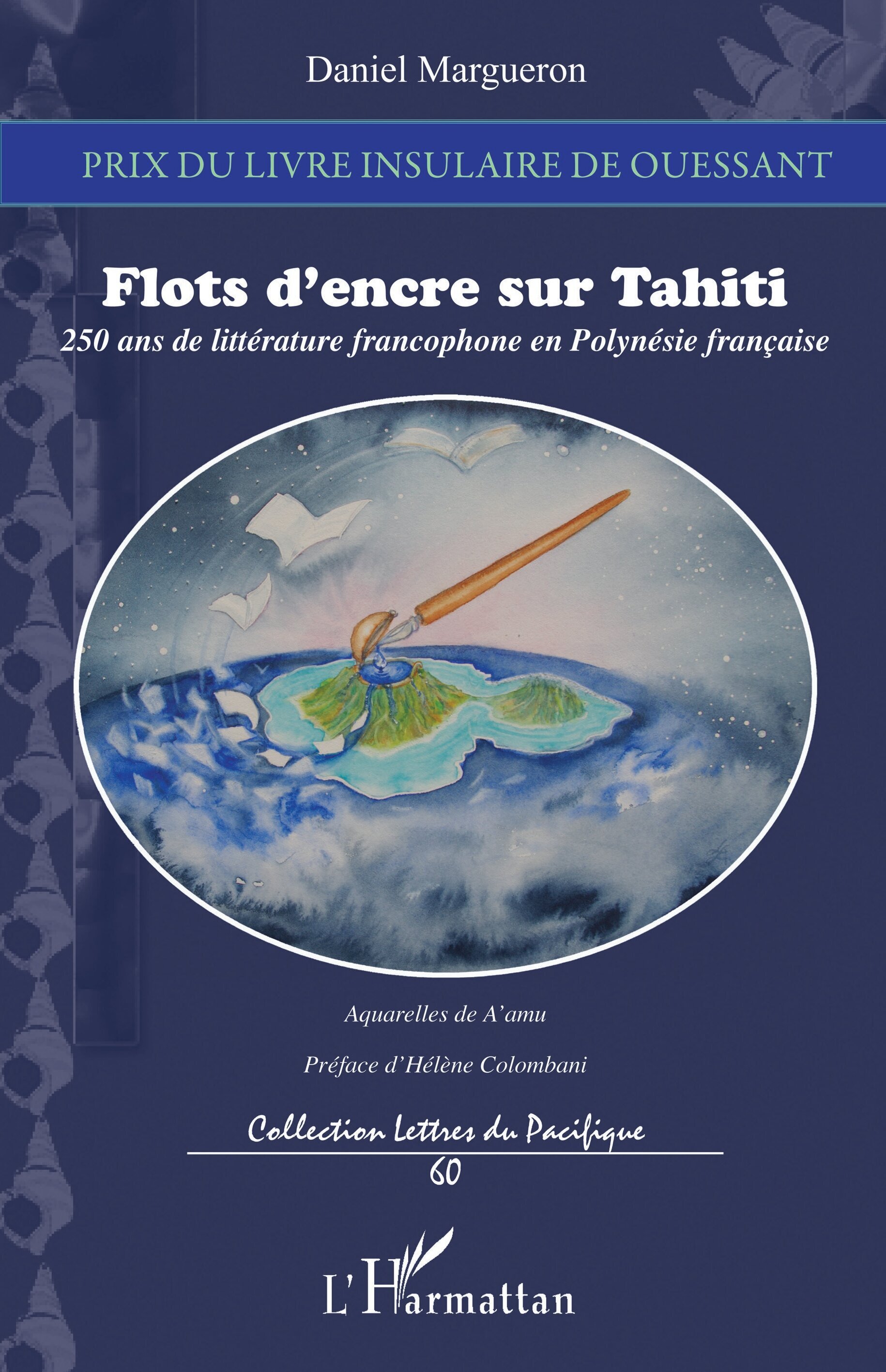 Flots d'encre sur Tahiti