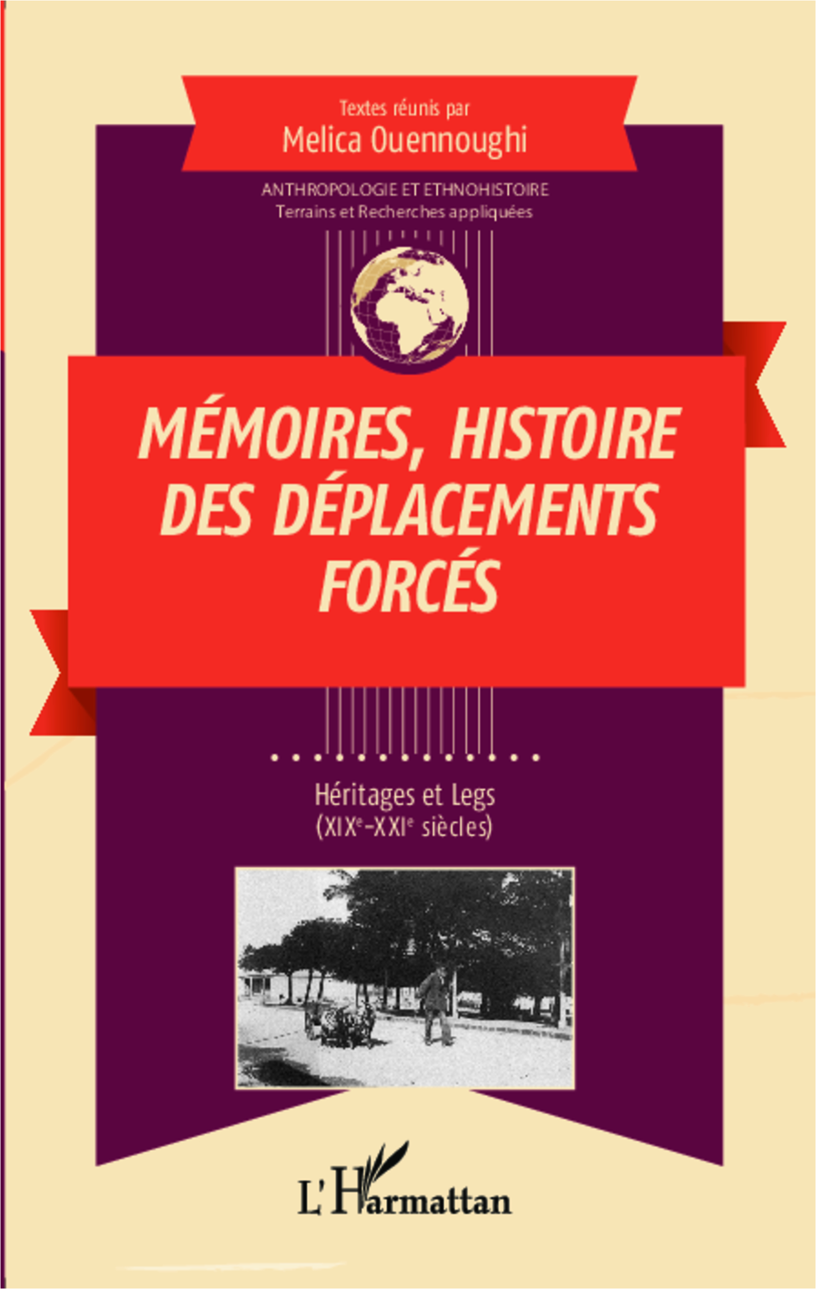 Mémoires histoire des déplacements forcés