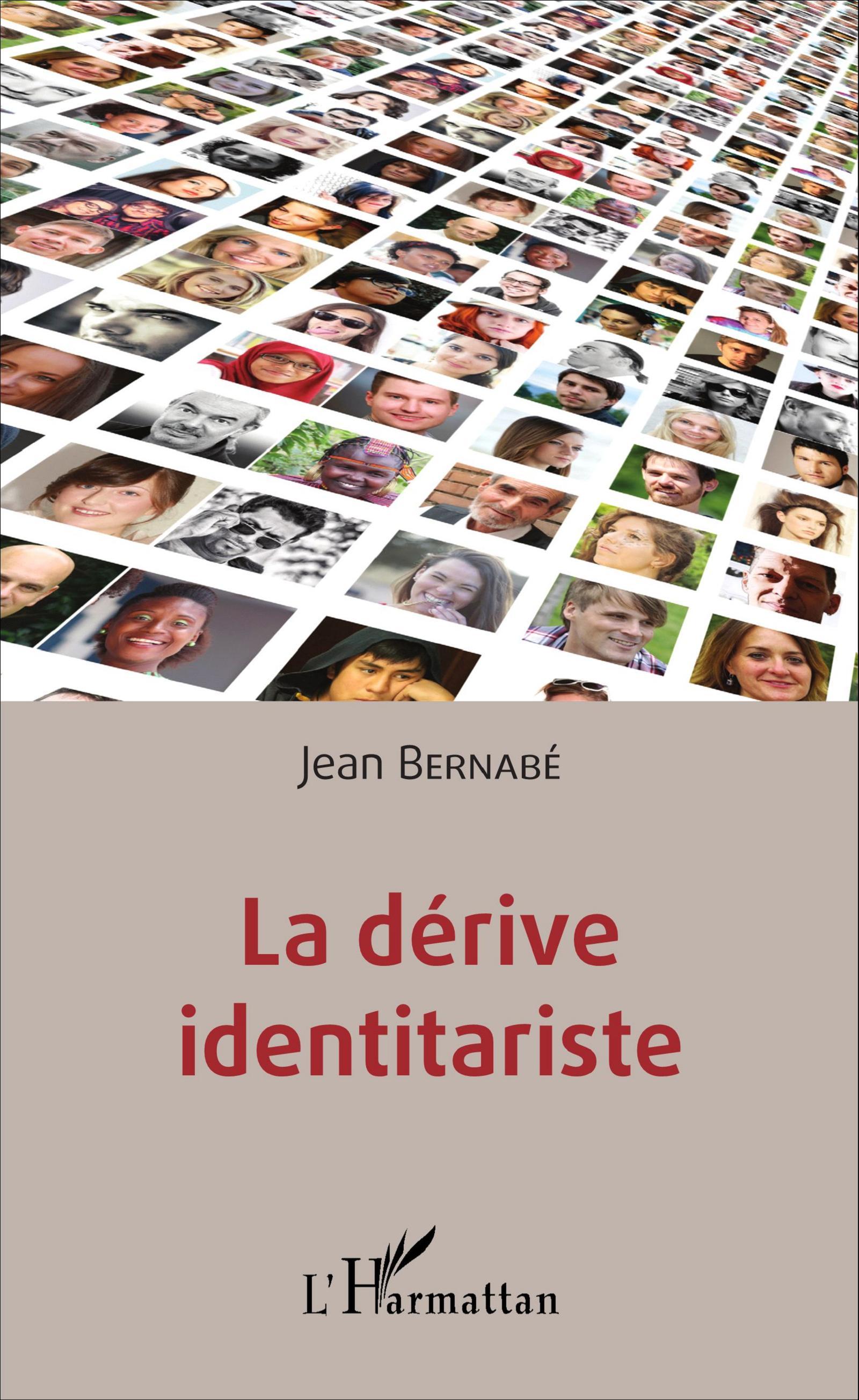 La dérive identitariste