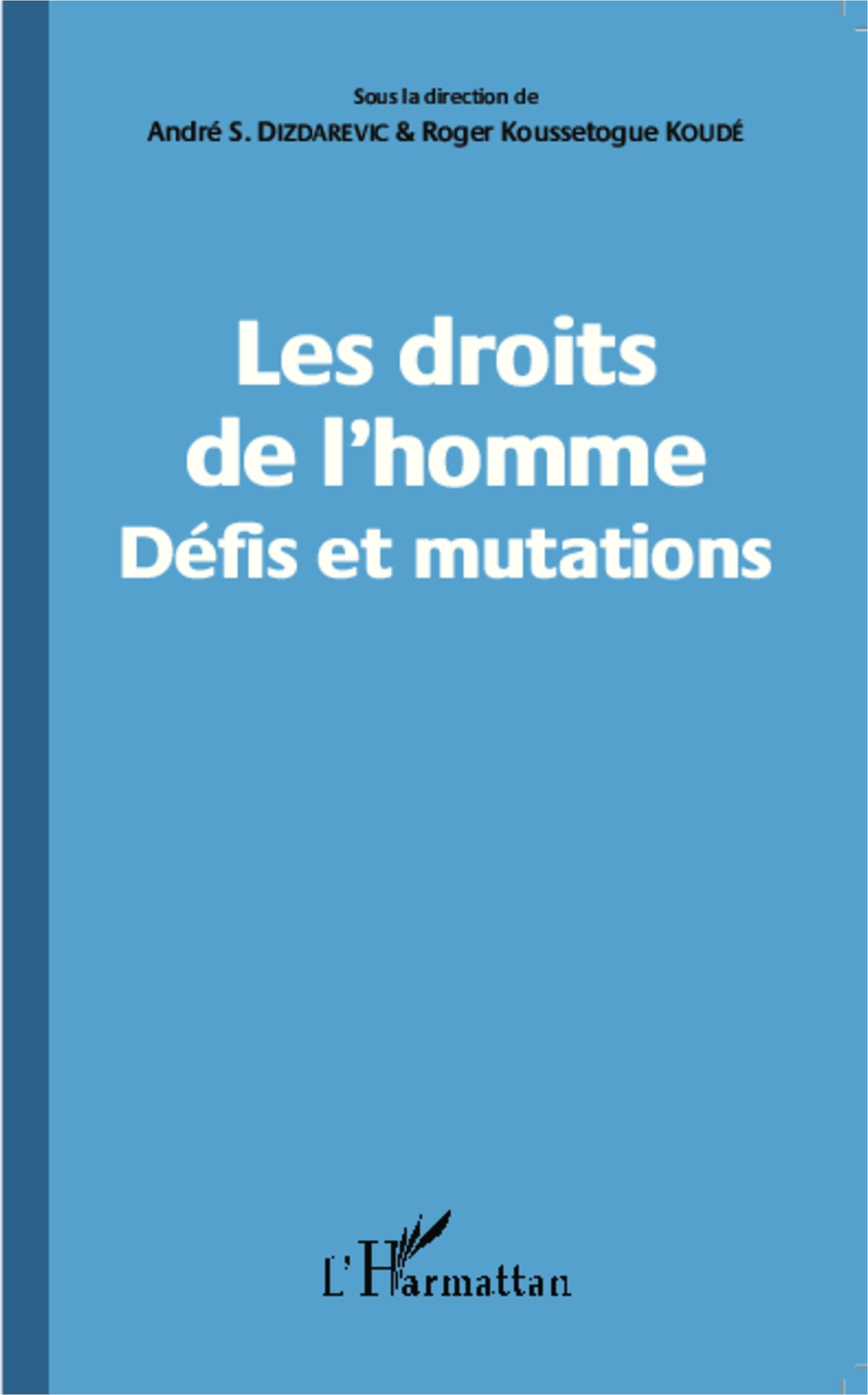 Les droits de l'homme