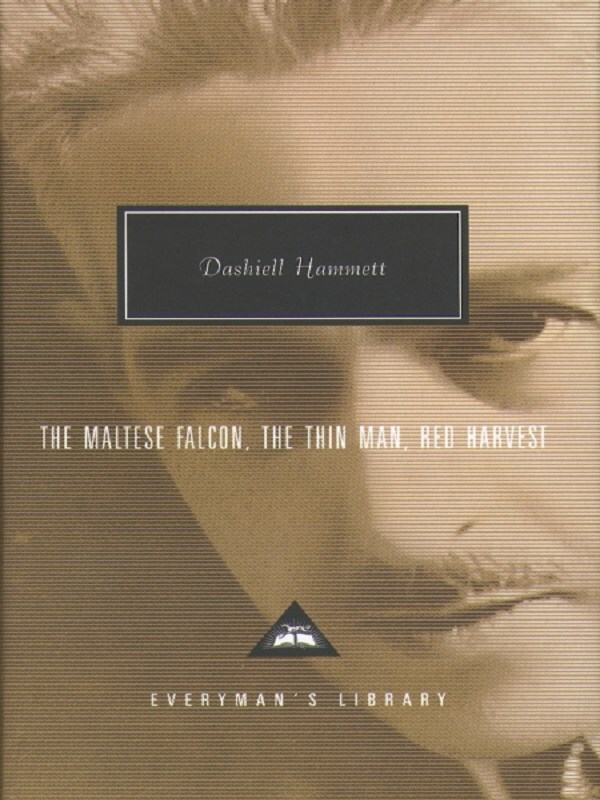 The Maltese Falcon, The Thin Man, Red Harvest