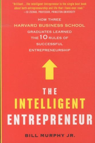 The Intelligent Entrepreneur