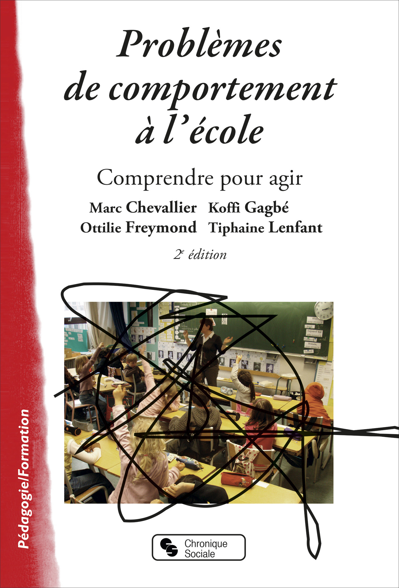 PROBLEMES DE COMPORTEMENT A L'ECOLE