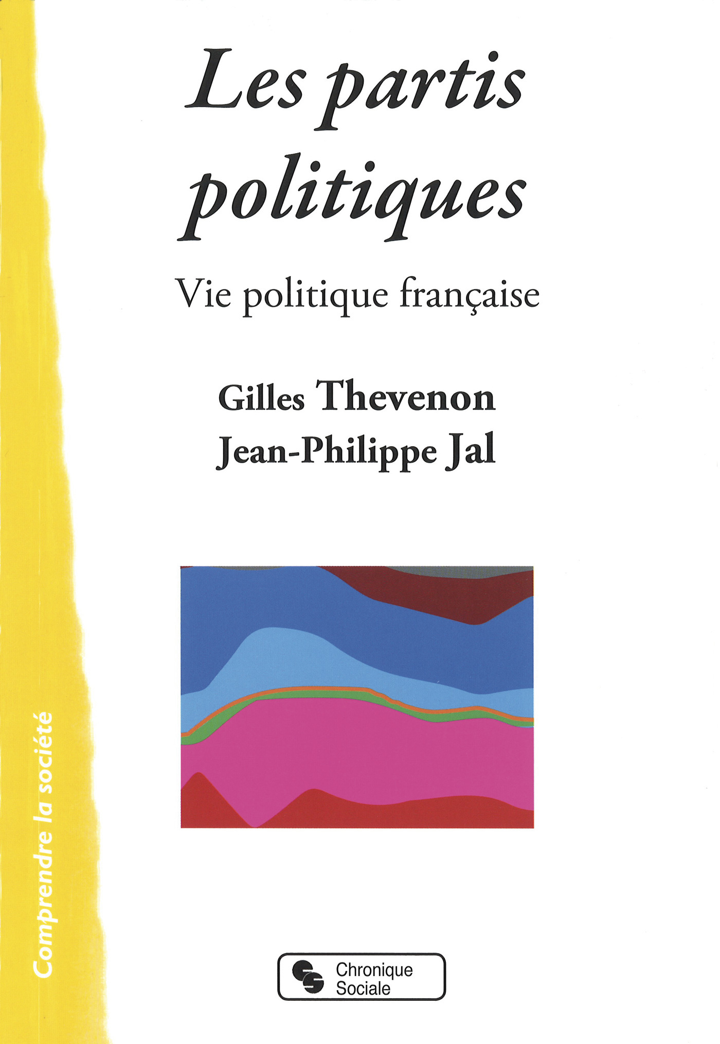 PARTIS POLITIQUES (LES)
