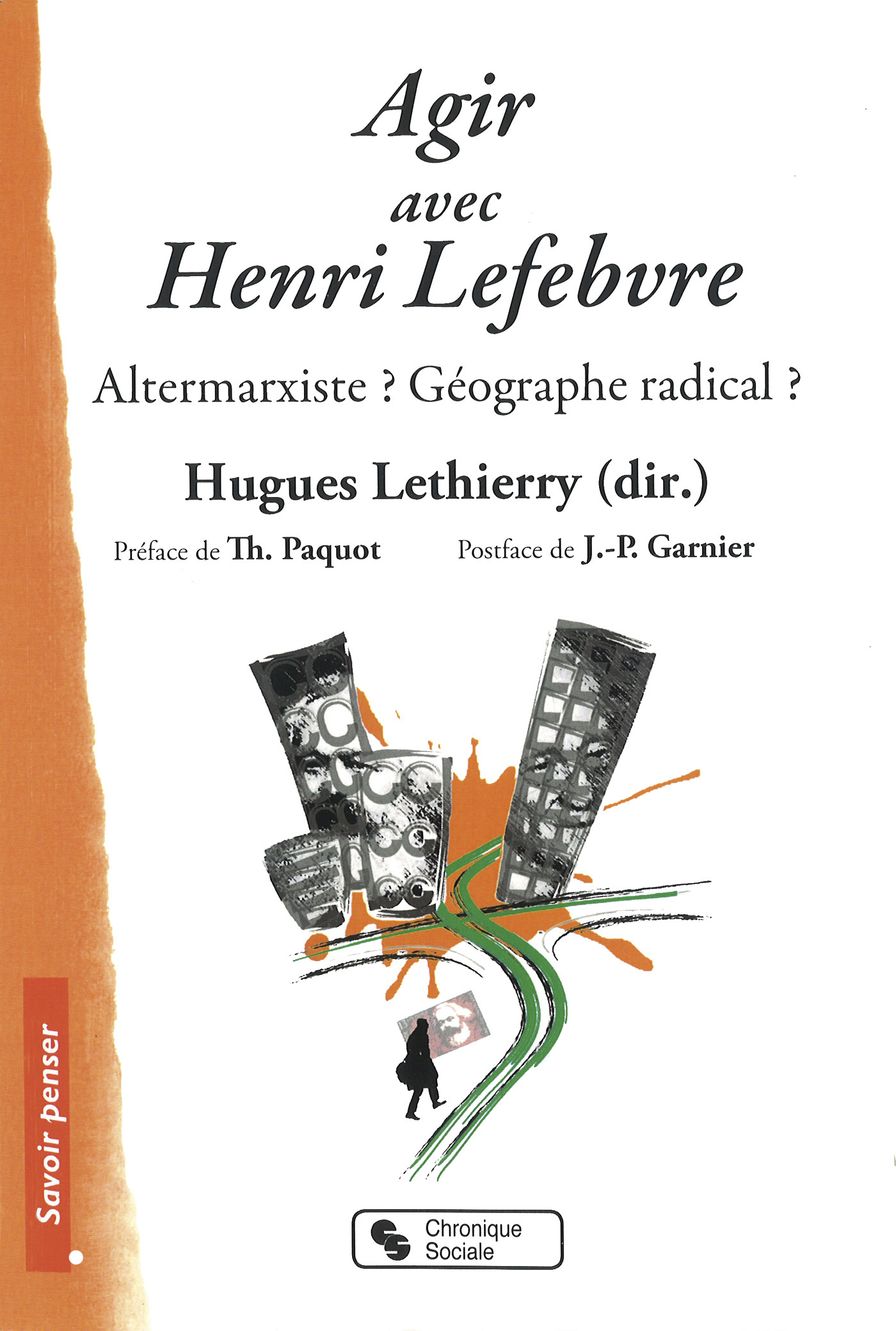 Agir avec Henri Lefebvre