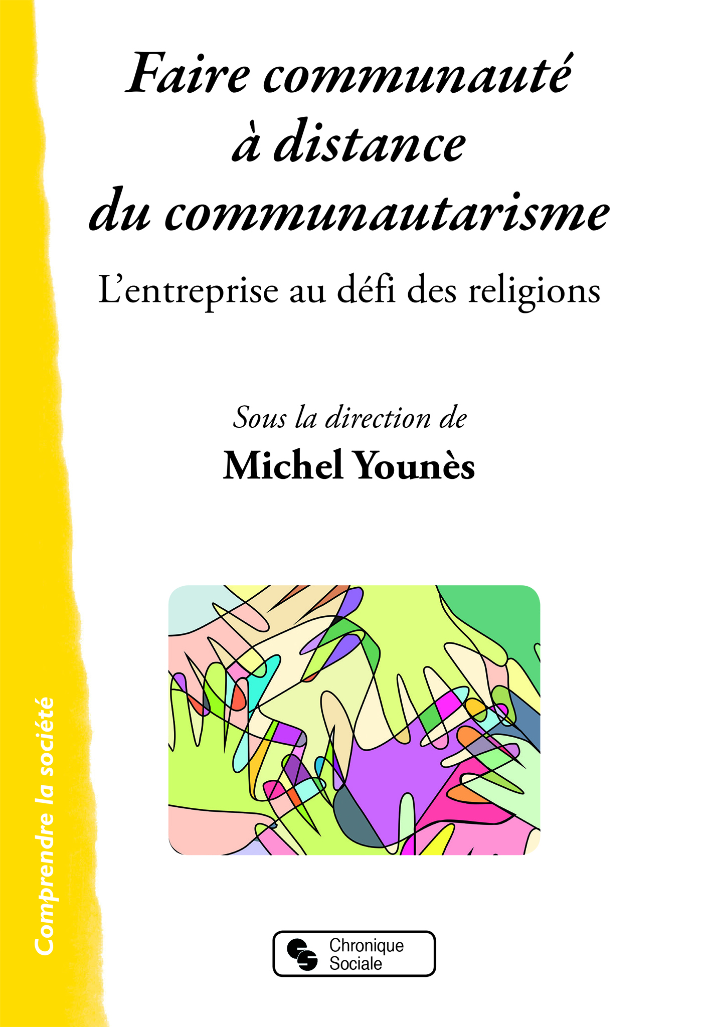 FAIRE COMMUNAUTE A DISTANCE DU COMMUNAUTARISME