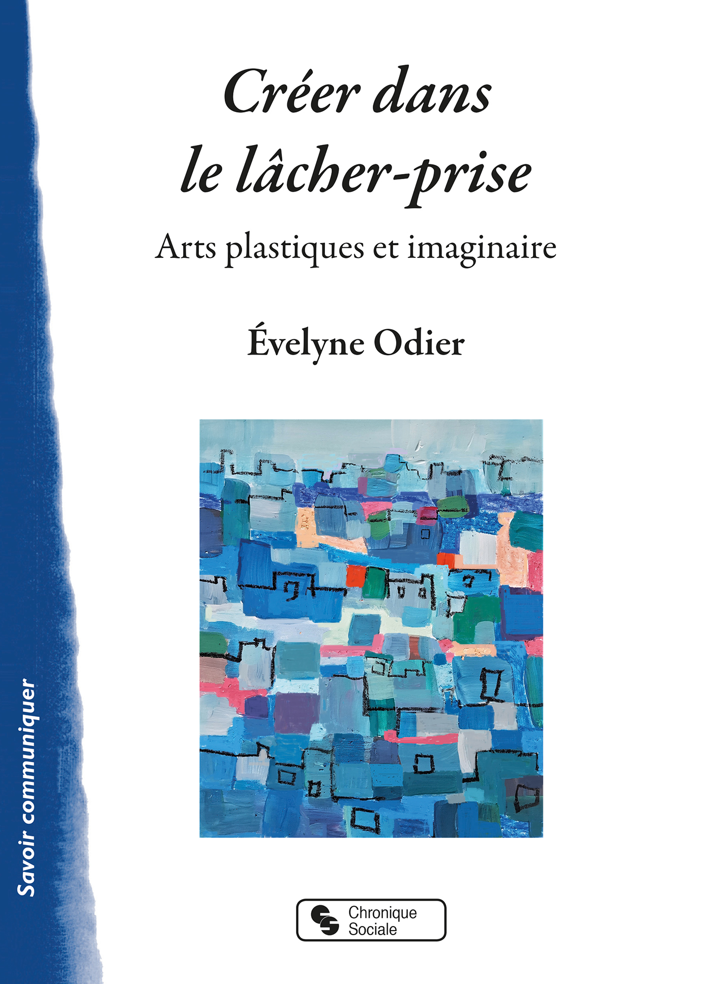 Créer dans le lâcher-prise