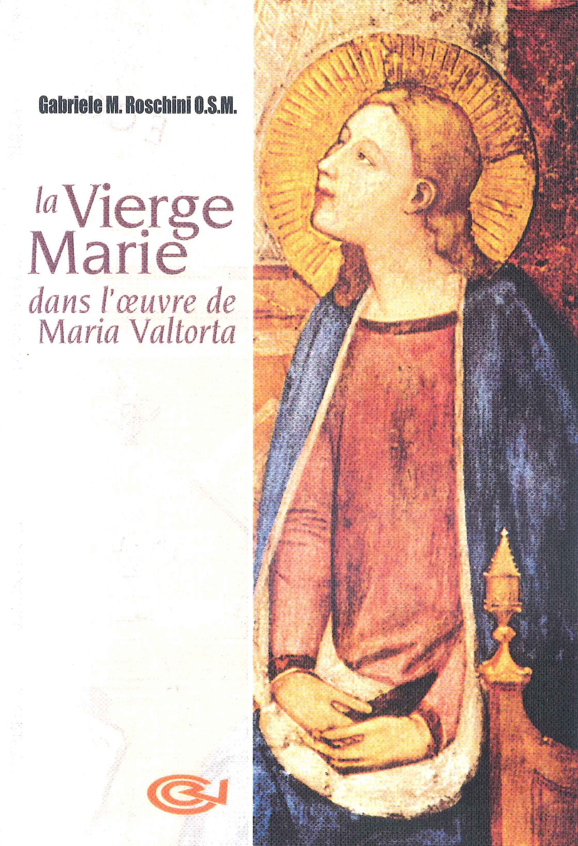 La Vierge Marie dans l´oeuvre de Maria Valtorta