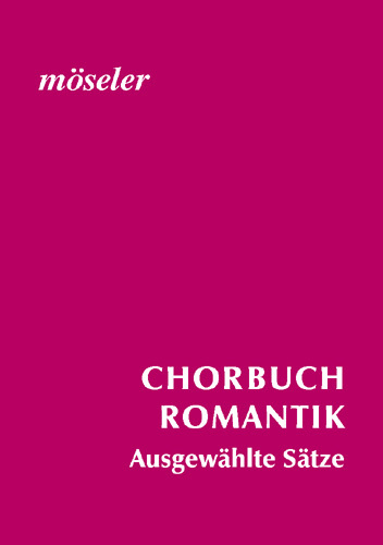 Choral book of the Romantic