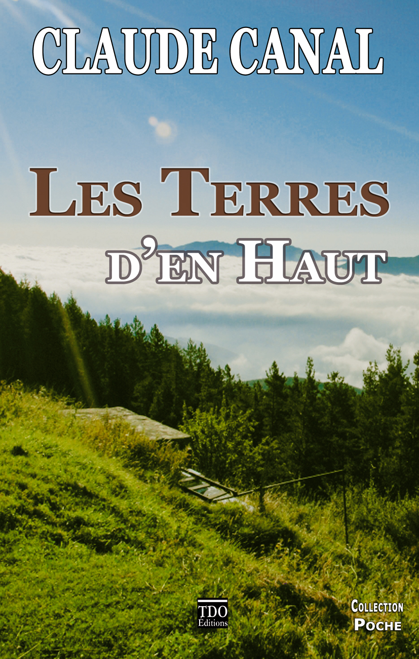 LES TERRES D'EN HAUT poche
