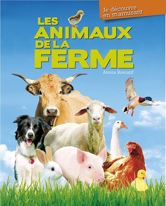 JE DECOUVRE LES ANIMAUX DE LA FERME EN M'AMUSANT