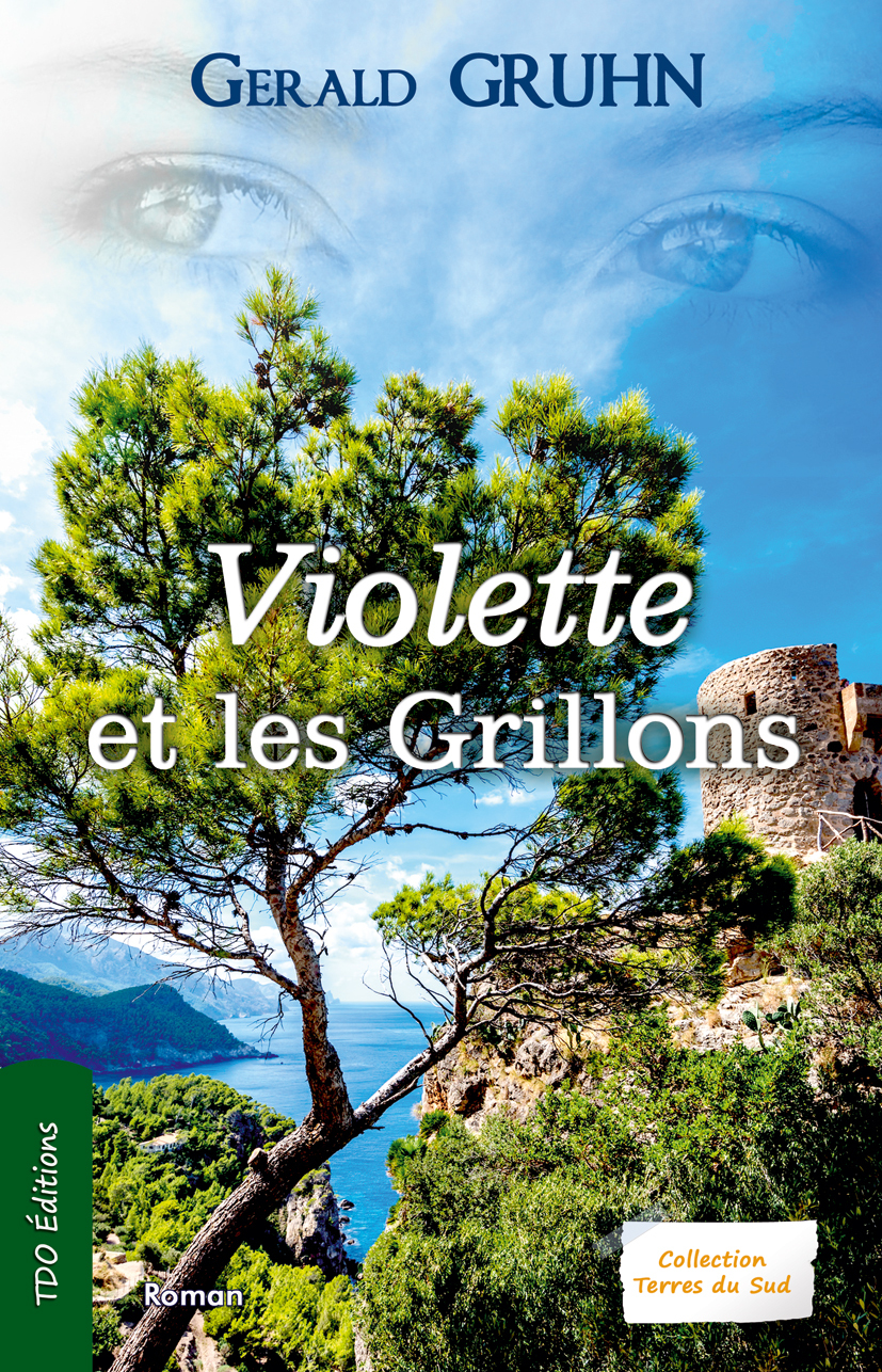 VIOLETTE ET LES GRILLONS