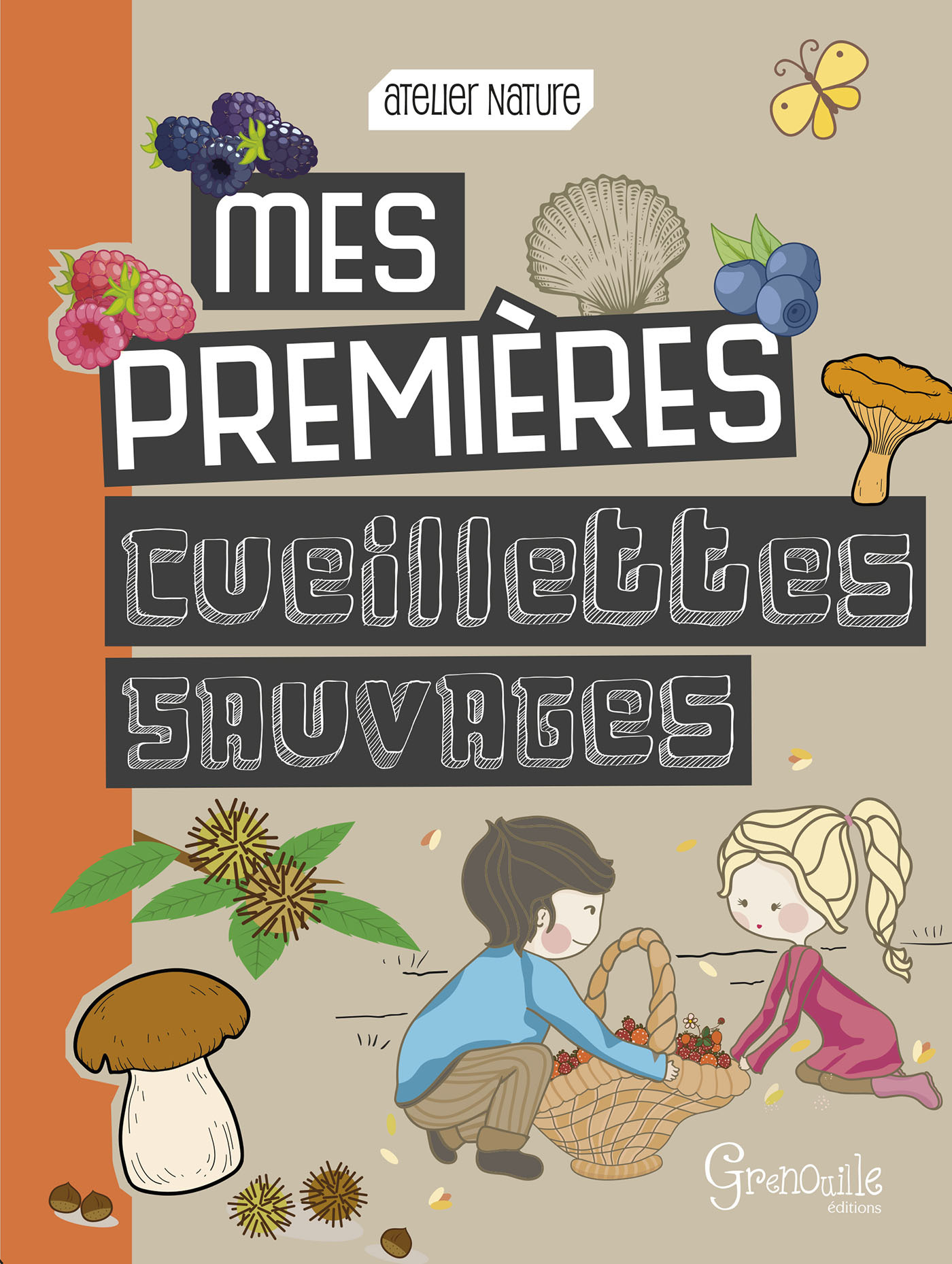 Mes premières cueillettes sauvages