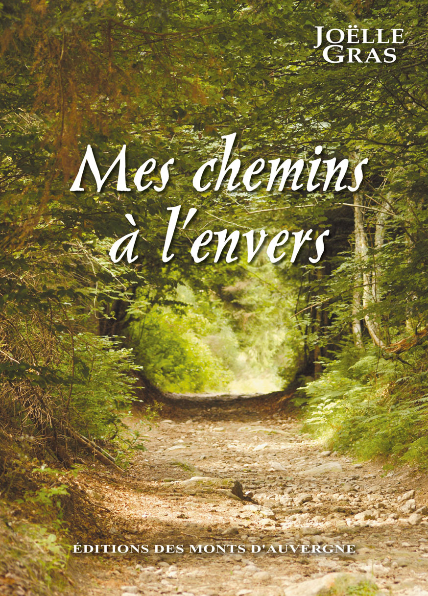 Mes chemins à l'envers