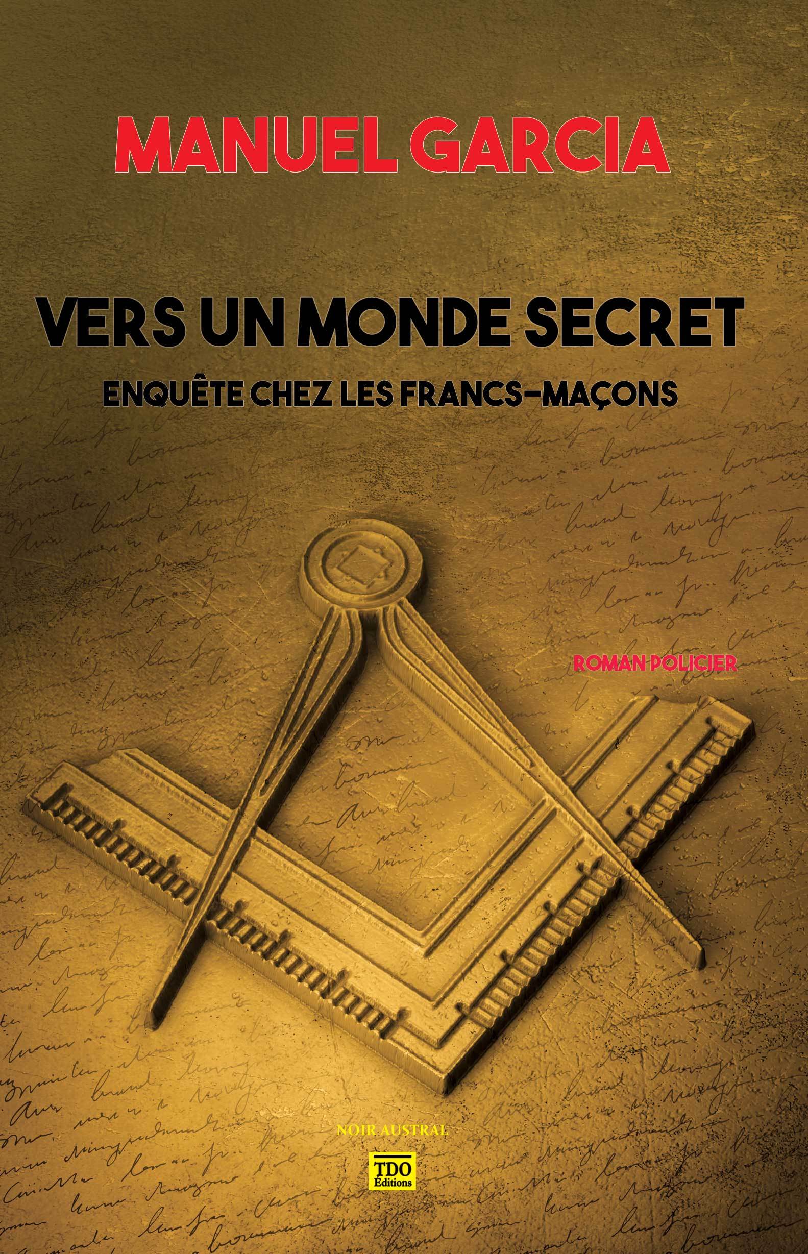 VERS UN MONDE SECRET