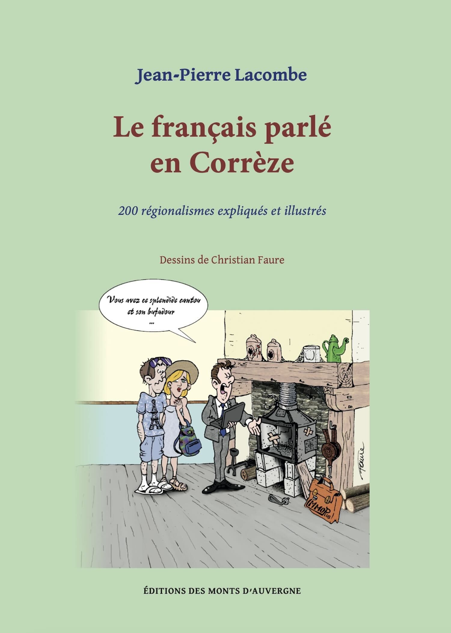 LE FRANCAIS PARLÉ EN CORREZE