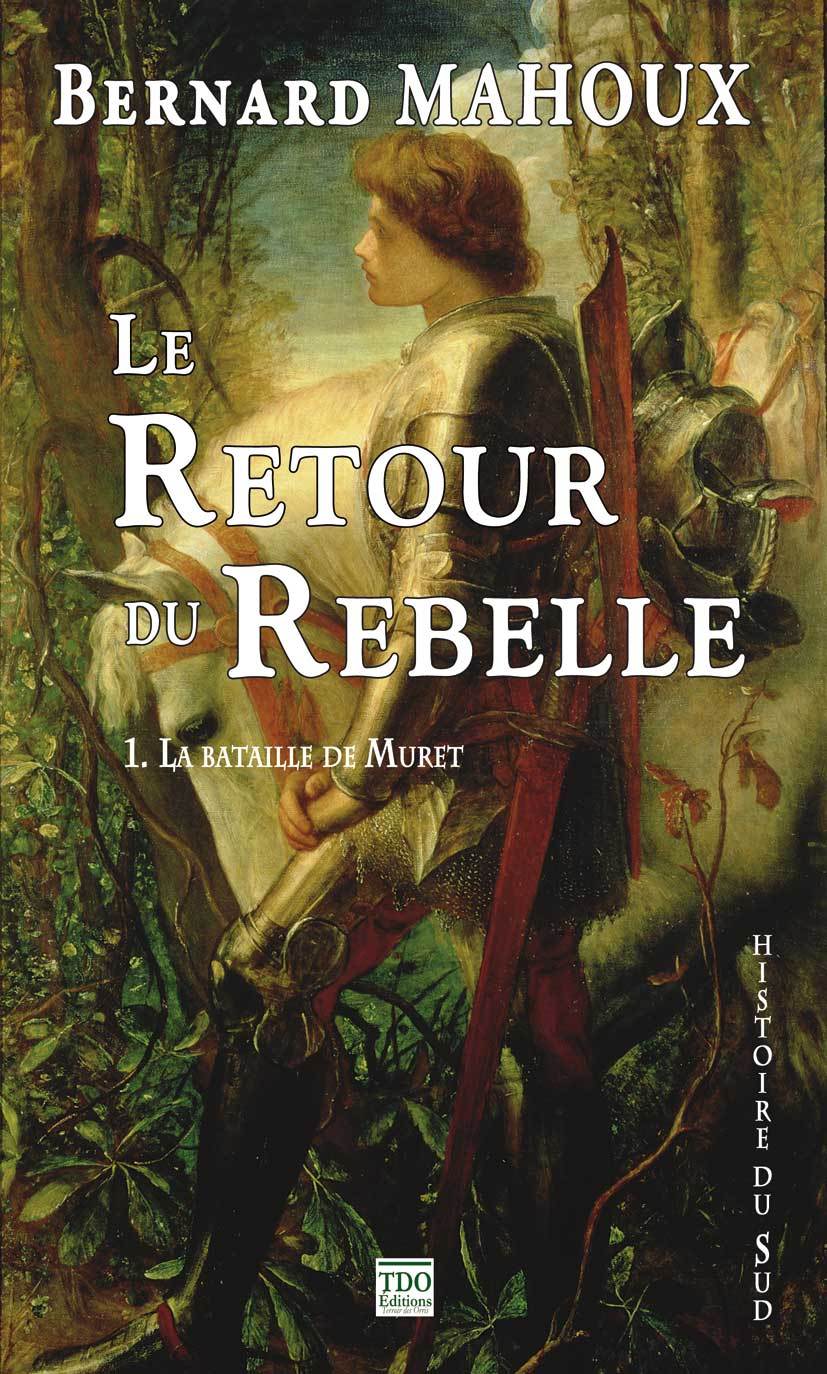 LE RETOUR DU REBELLE