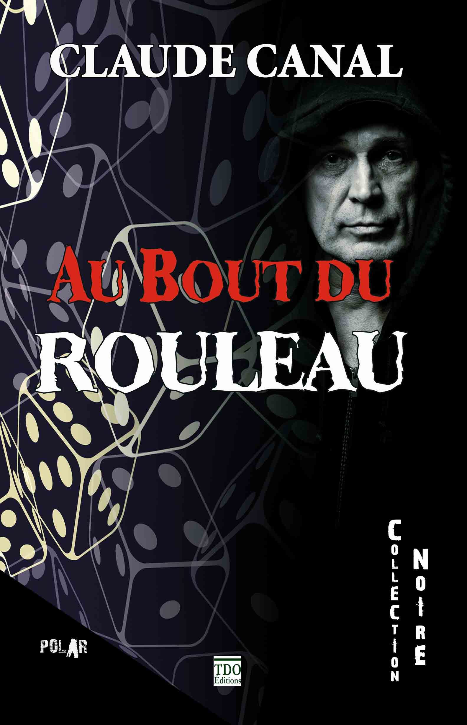 AU BOUT DU ROULEAU