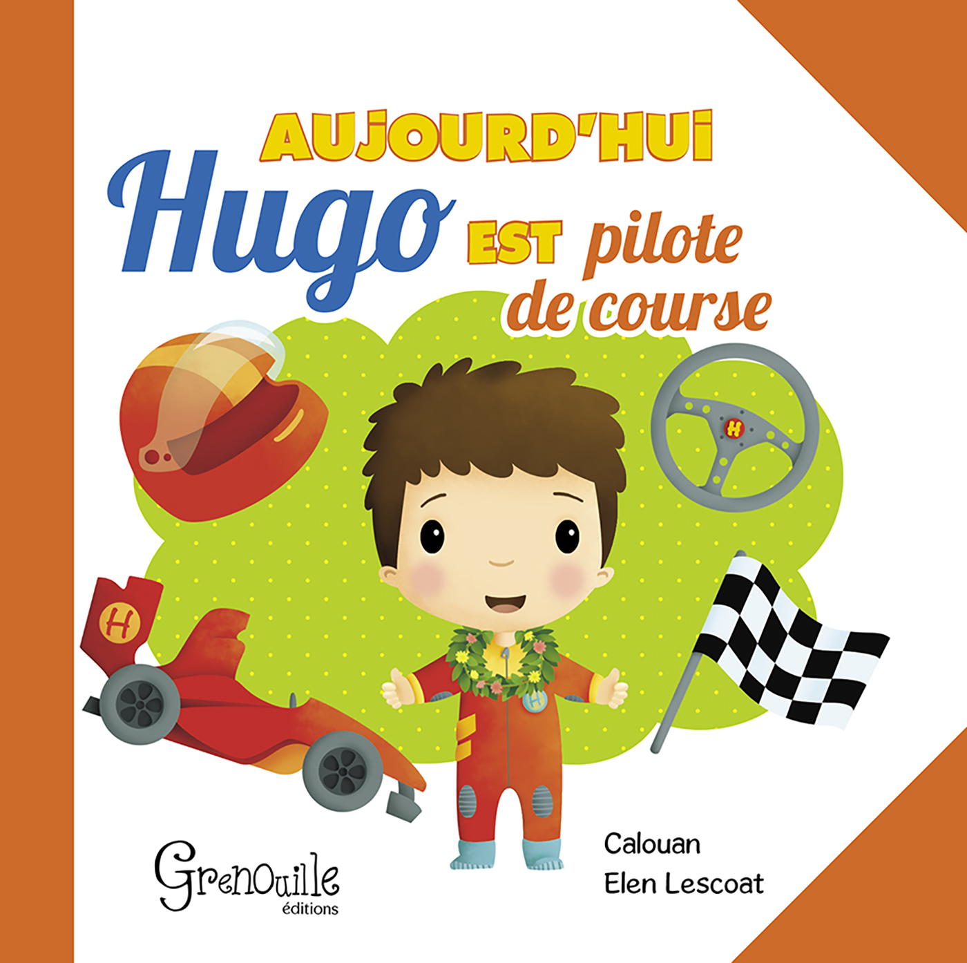 AUJOURD'HUI HUGO EST PILOTE DE COURSE