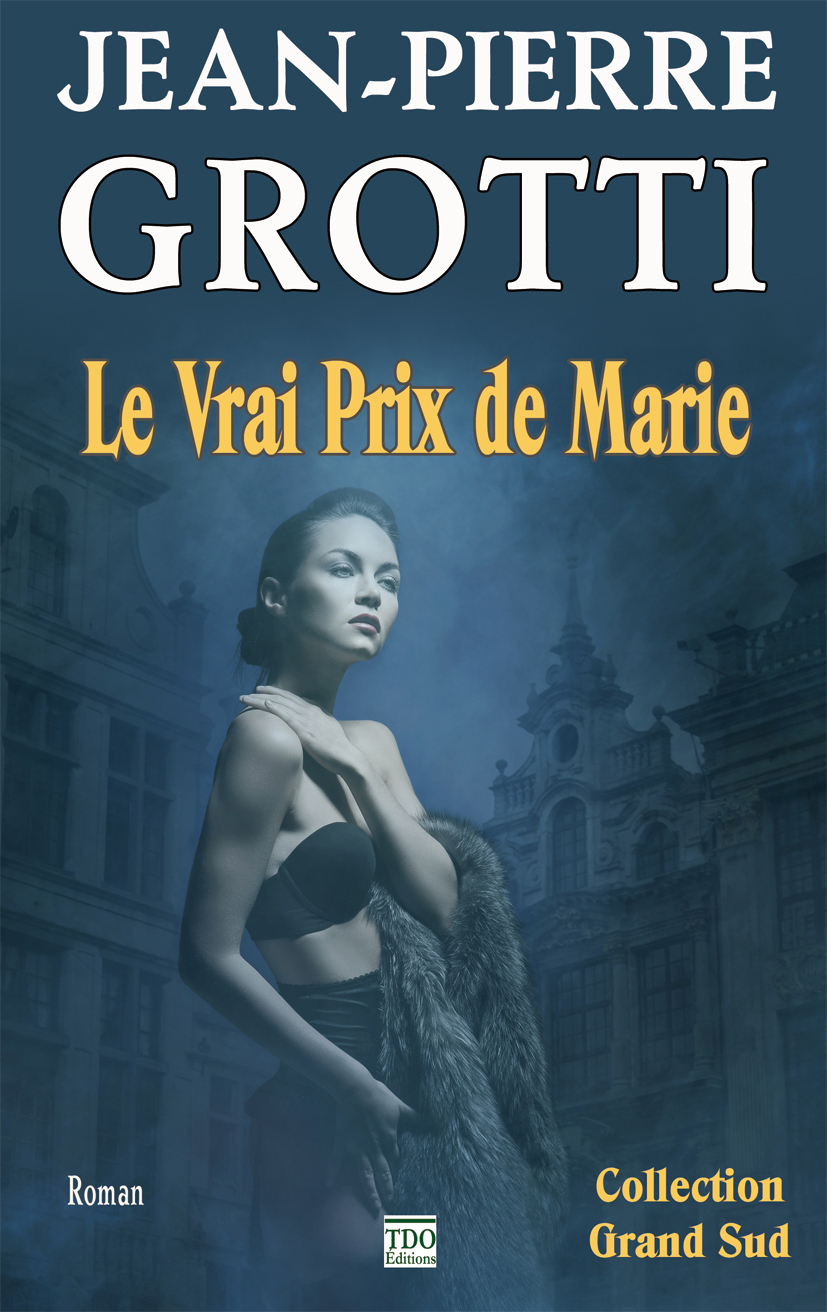 LE VRAI PRIX DE MARIE