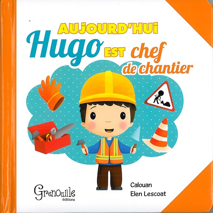 Aujourd'hui Hugo est chef de chantier