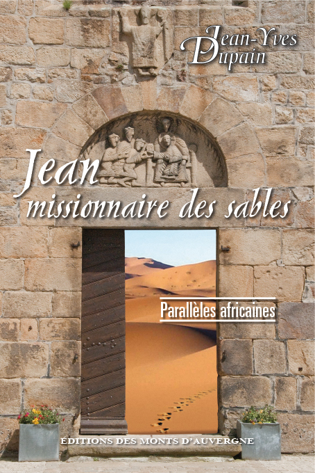 Parallèles africaines - Jean missionnaire des sables