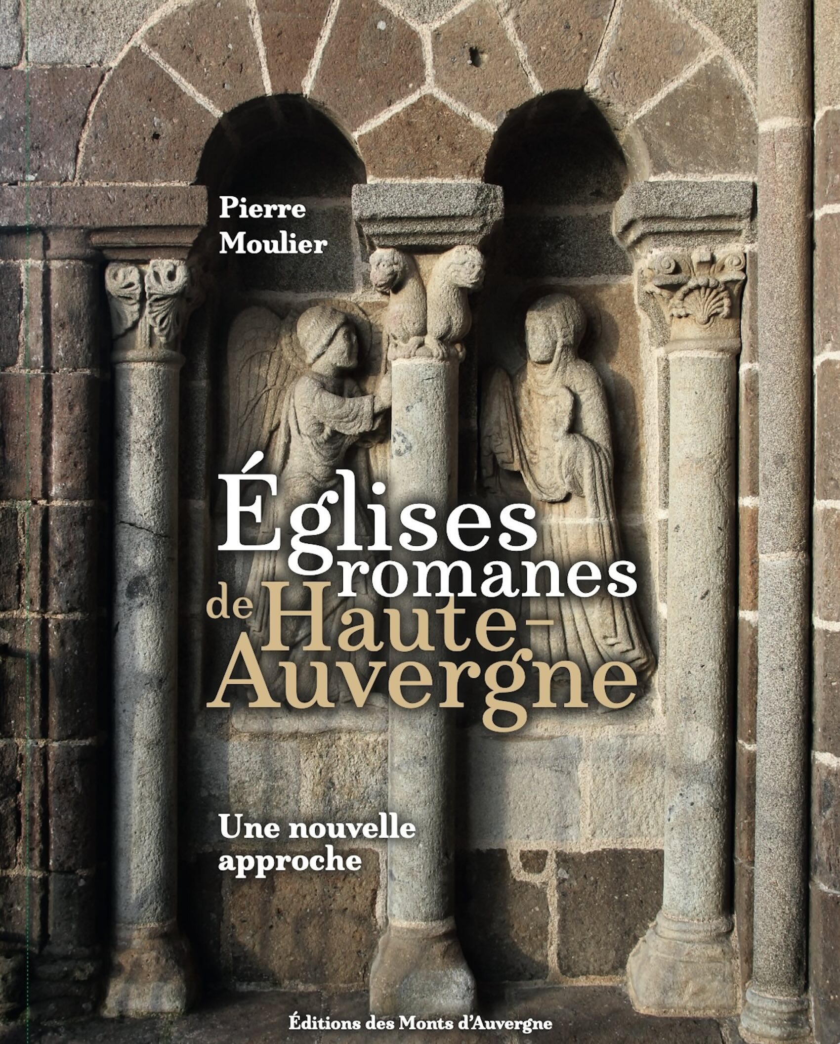 EGLISES ROMANES DE HAUTE-AUVERGNE