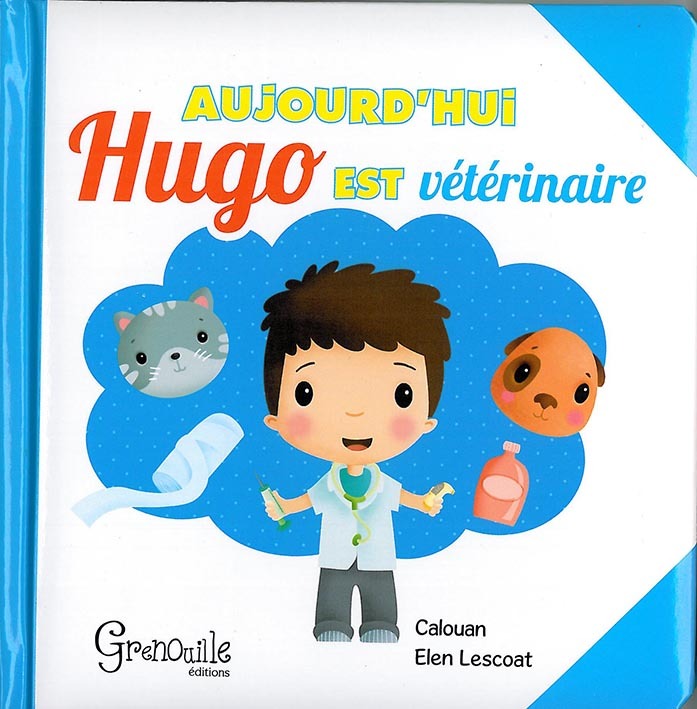 Aujourd'hui Hugo est vétérinaire